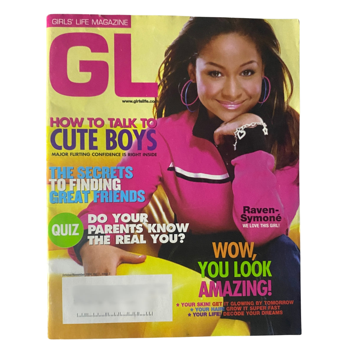 Girls' Life Magazine October 2004 featuring Raven-Symoné on the cover with the headlines 'How to Talk to Cute Boys' and 'Quiz: Do Your Parents Know the Real You?' showcasing early 2000s teen culture.