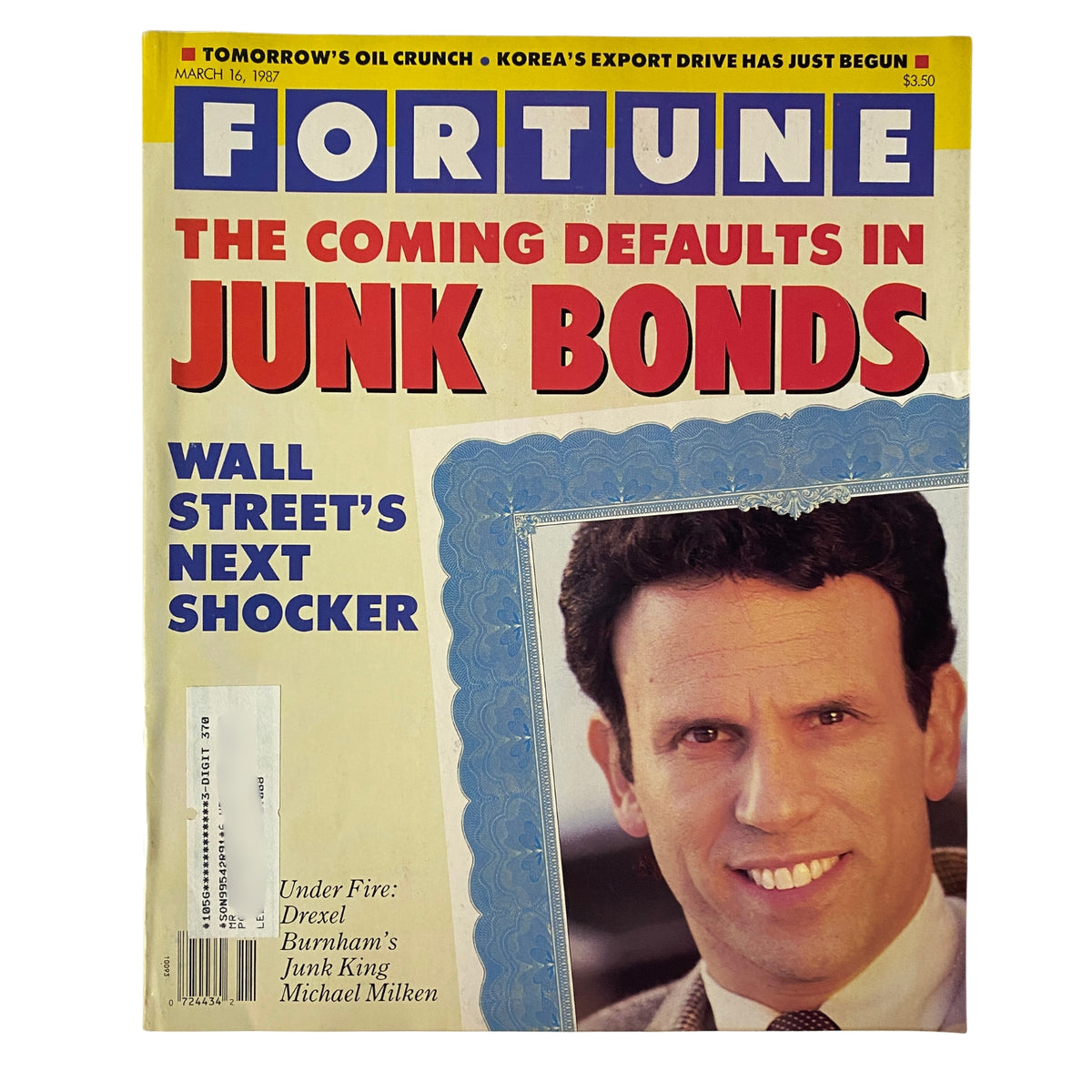 Cover of Fortune Magazine, March 16, 1987, featuring the title 'The Coming Defaults in Junk Bonds' and a prominent image of Michael Milken, the 'Junk Bond King'. This issue discusses risks in the junk bond market and regulatory scrutiny faced by Drexel Burnham Lambert.