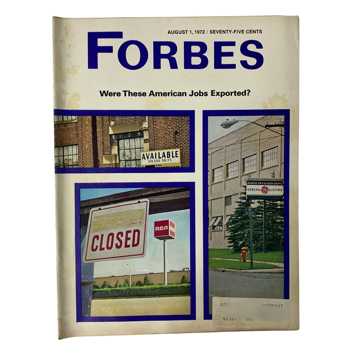 Cover of Forbes Magazine, August 1, 1972, titled 'Were These American Jobs Exported?' Featuring images of closed signs and available commercial properties, reflecting the economic climate of the early 1970s.
