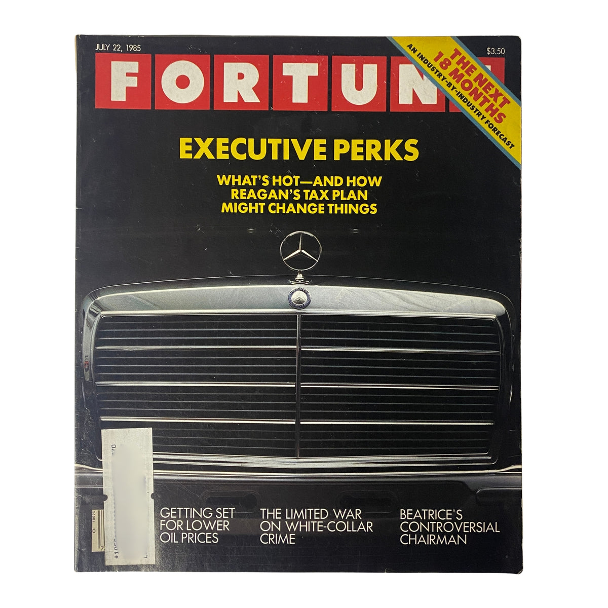 Fortune Magazine July 22, 1985 cover featuring the Mercedes-Benz 500 SEL's grill and the headline Executive Perks. This vintage magazine explores the implications of Reagan's tax plan on executive benefits.
