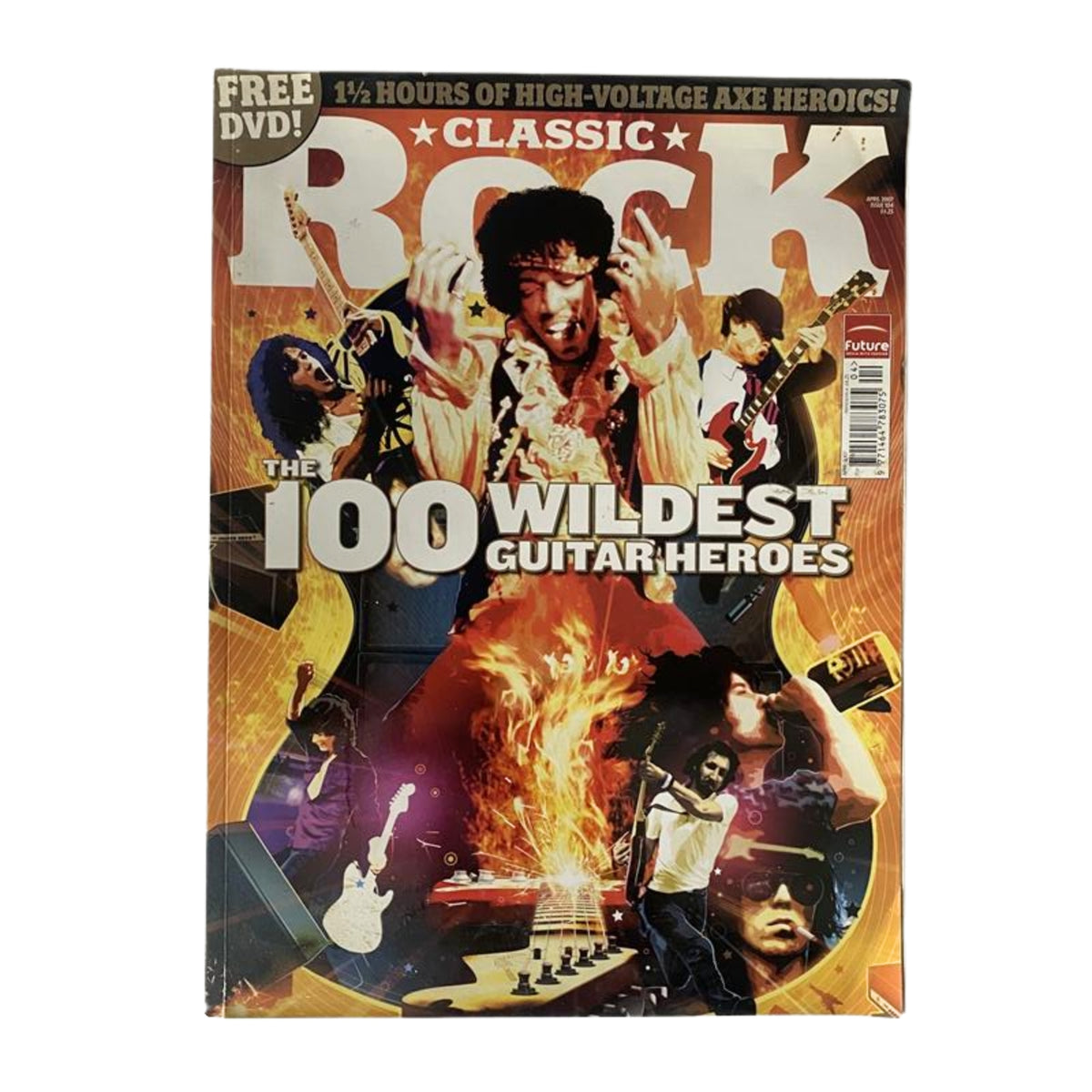 Classic Rock Magazine April 2007 featuring Jimi Hendrix on the cover, highlighting 'The 100 Wildest Guitar Heroes'. The magazine showcases legendary guitarists and is in good condition with light wear.