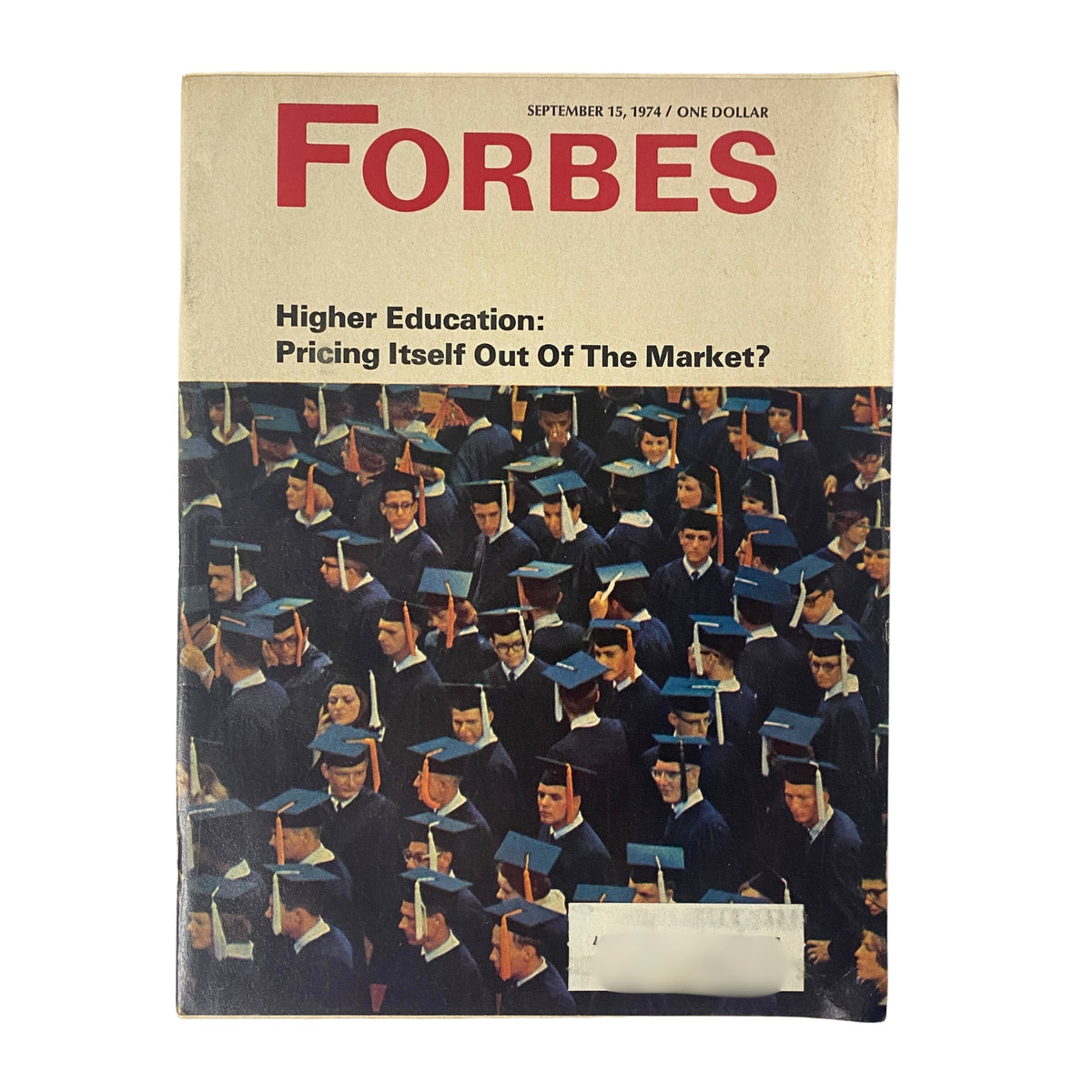 Forbes Magazine September 15, 1974 Higher Education Pricing Itself Out VG