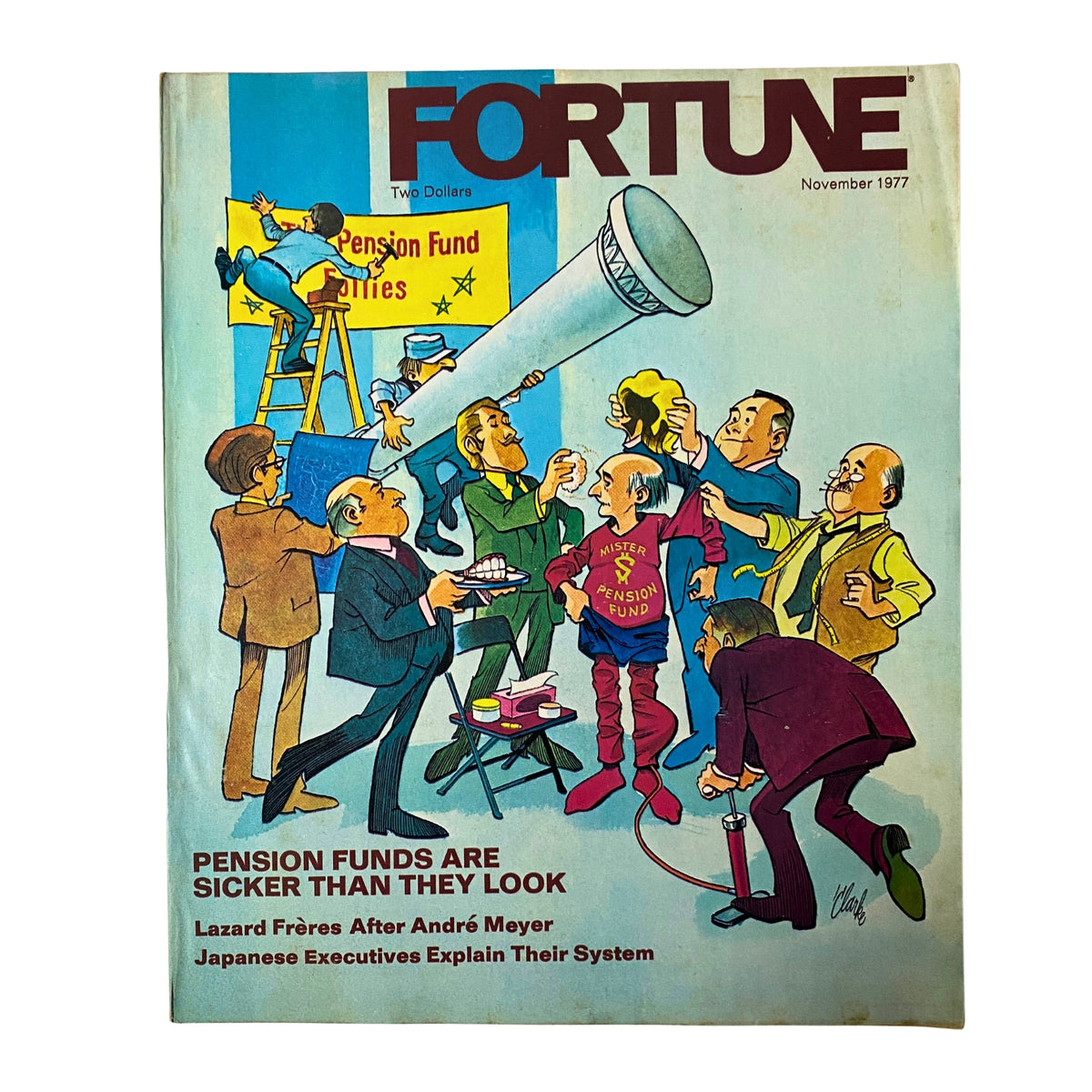 Cover of Fortune Magazine, November 1977, featuring the title 'Pension Funds Are Sicker Than They Look'. The illustration includes characters discussing pension funds, with a cartoon-like style highlighting economic themes. This vintage magazine cover emphasizes critical financial insights relevant to corporate and governmental pension plans.