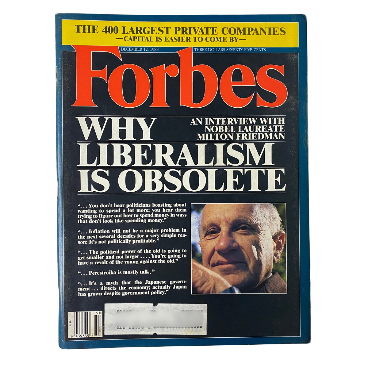 Forbes Magazine December 12, 1988 cover featuring an interview with Nobel Laureate Milton Friedman, discussing why liberalism is now obsolete.