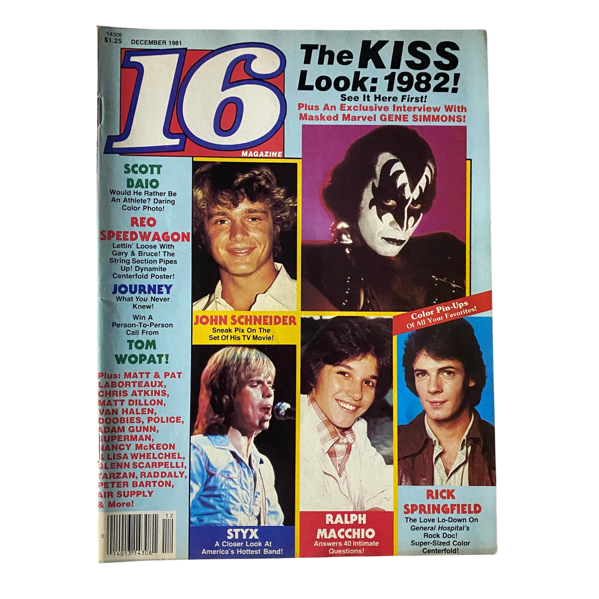 Cover of 16 Magazine December 1981 featuring John Schneider, Ralph Macchio, and a poster mention. Highlights include celebrity interviews and music news.