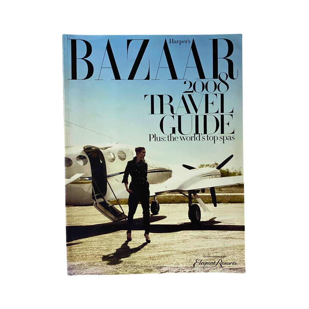 Cover of Harper's Bazaar Magazine 2008 Travel Guide featuring a model near a private jet, highlights luxury travel experiences and the world's top spas.