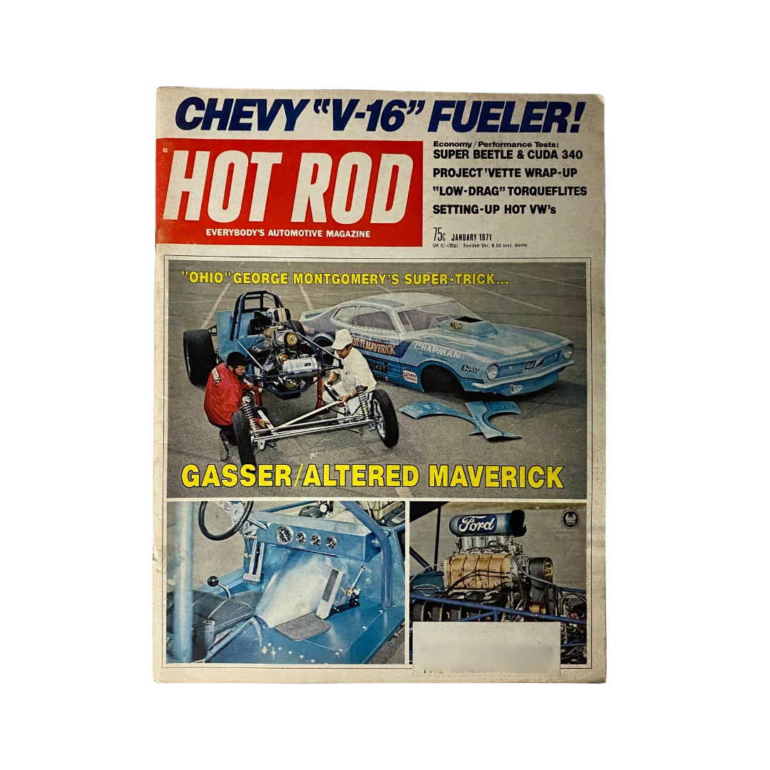 Cover of VTG Hot Rod Magazine January 1971 featuring 'Ohio' George Montgomery's Super-Trick, showcasing a Gasser/Altered Maverick and Chevy 'V-16' Fueler.