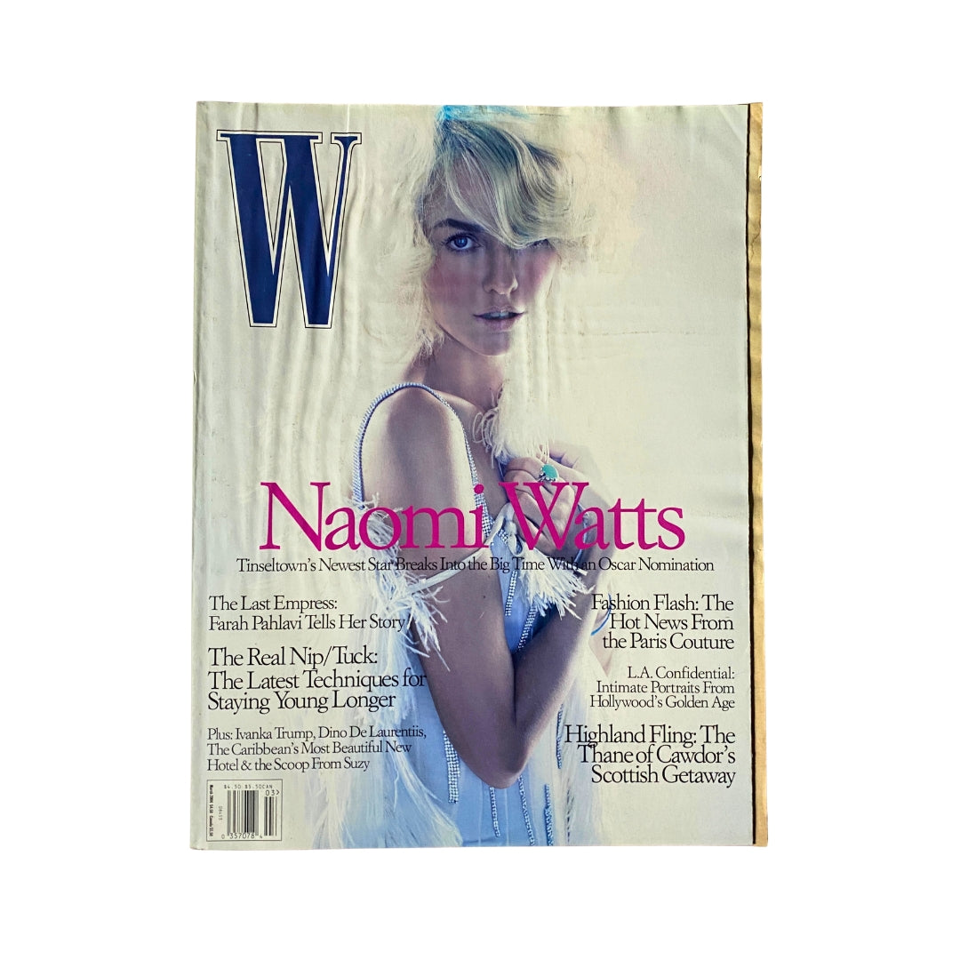 W Magazine March 2004 cover featuring Naomi Watts, showcasing her glamorous look against a stylish background.