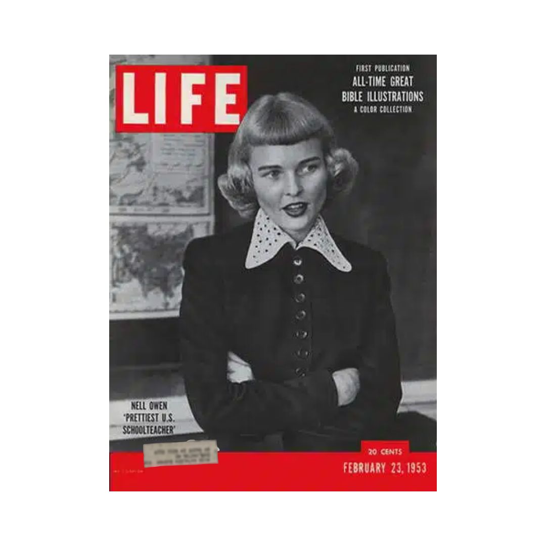 Life magazine cover from February 23, 1953 featuring Nell Owen, the Prettiest U.S. Teacher, showcasing her vintage style with a classic black and white photo.