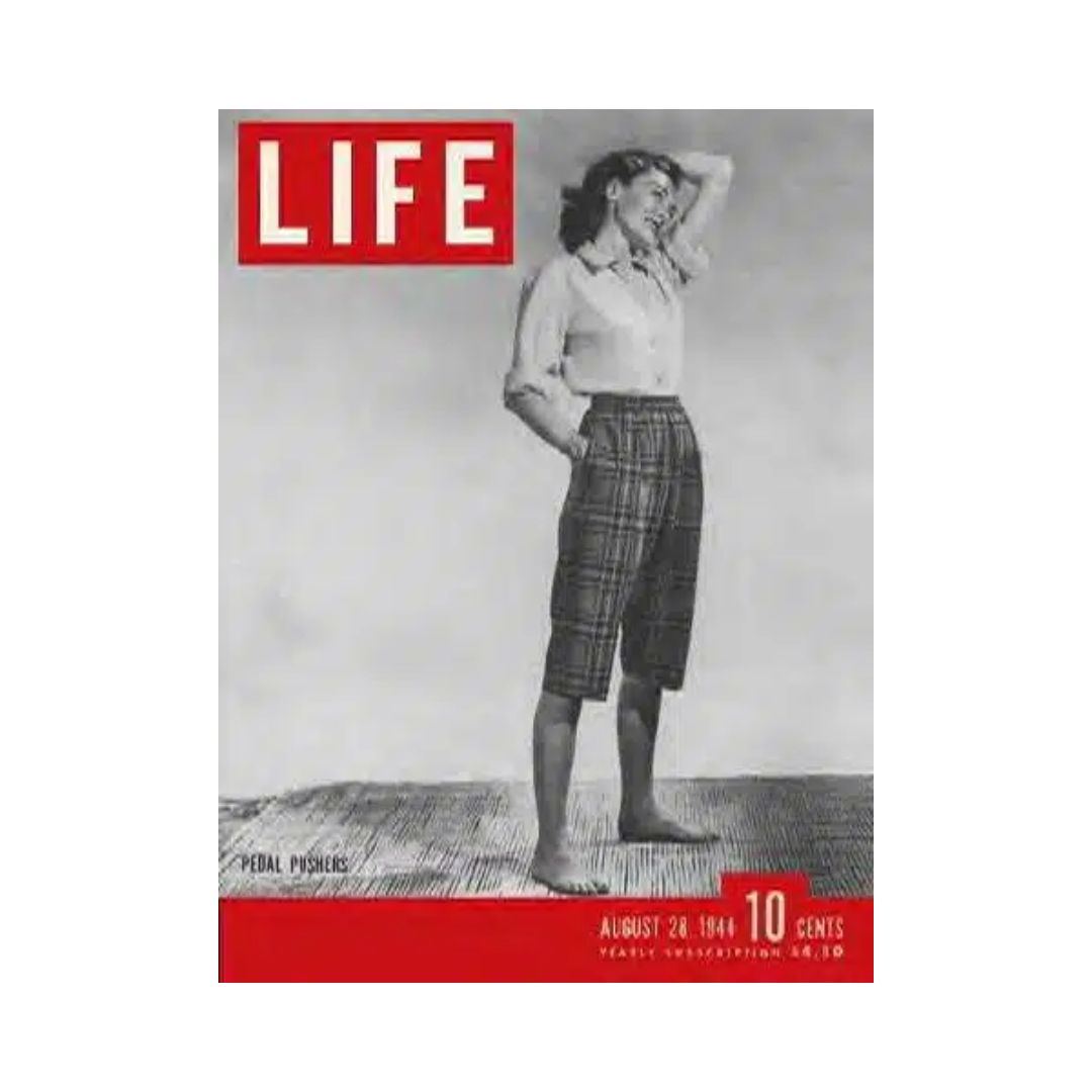 Vintage Life Magazine cover from August 28, 1944 featuring pedal pushers fashion by Anne Scott.