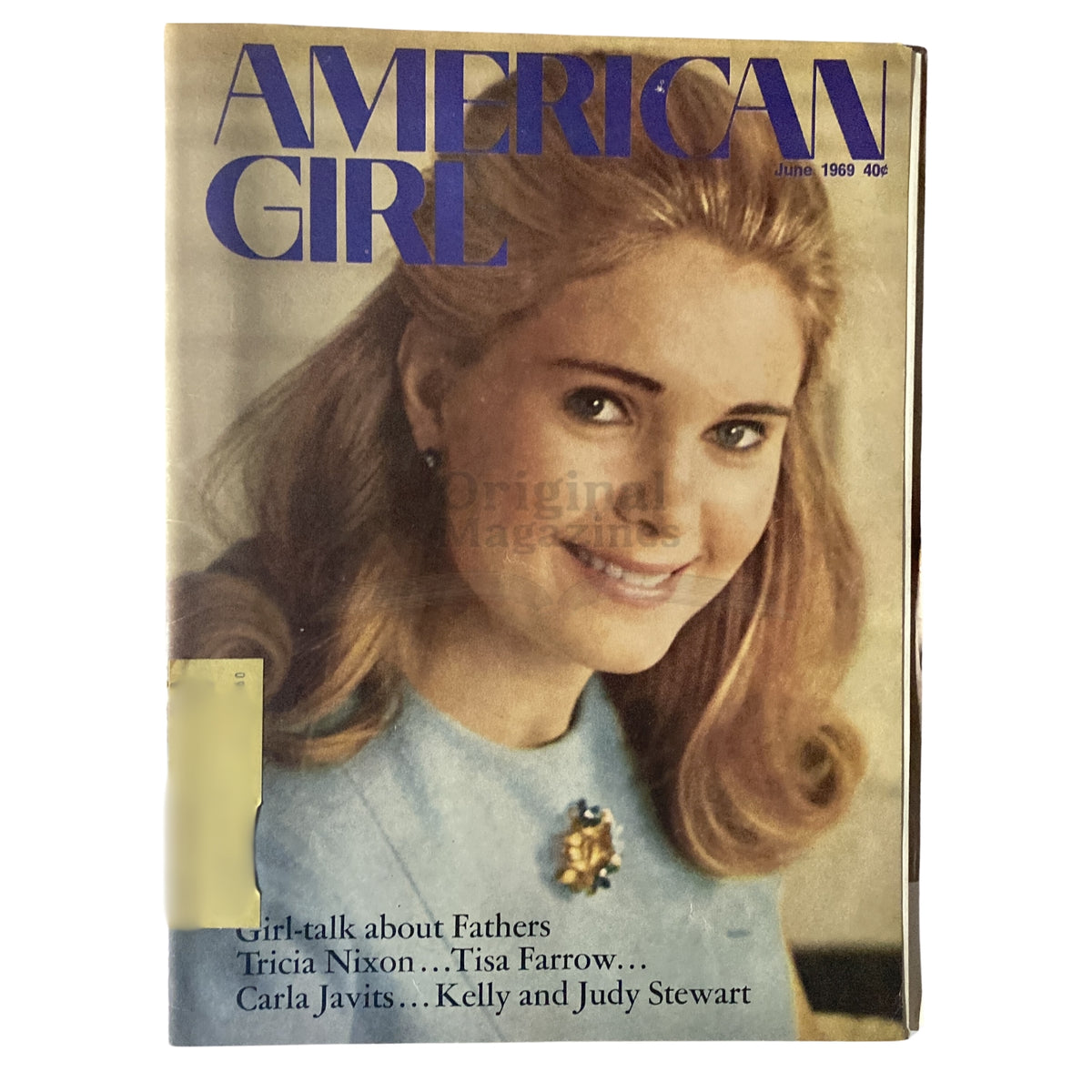 American Girl Magazine June 1969 cover featuring a smiling young woman with long hair, highlighting articles about Tricia Nixon, Tisa Farrow, and Carla Javits. A vintage publication showcasing the culture and style of the 1960s.