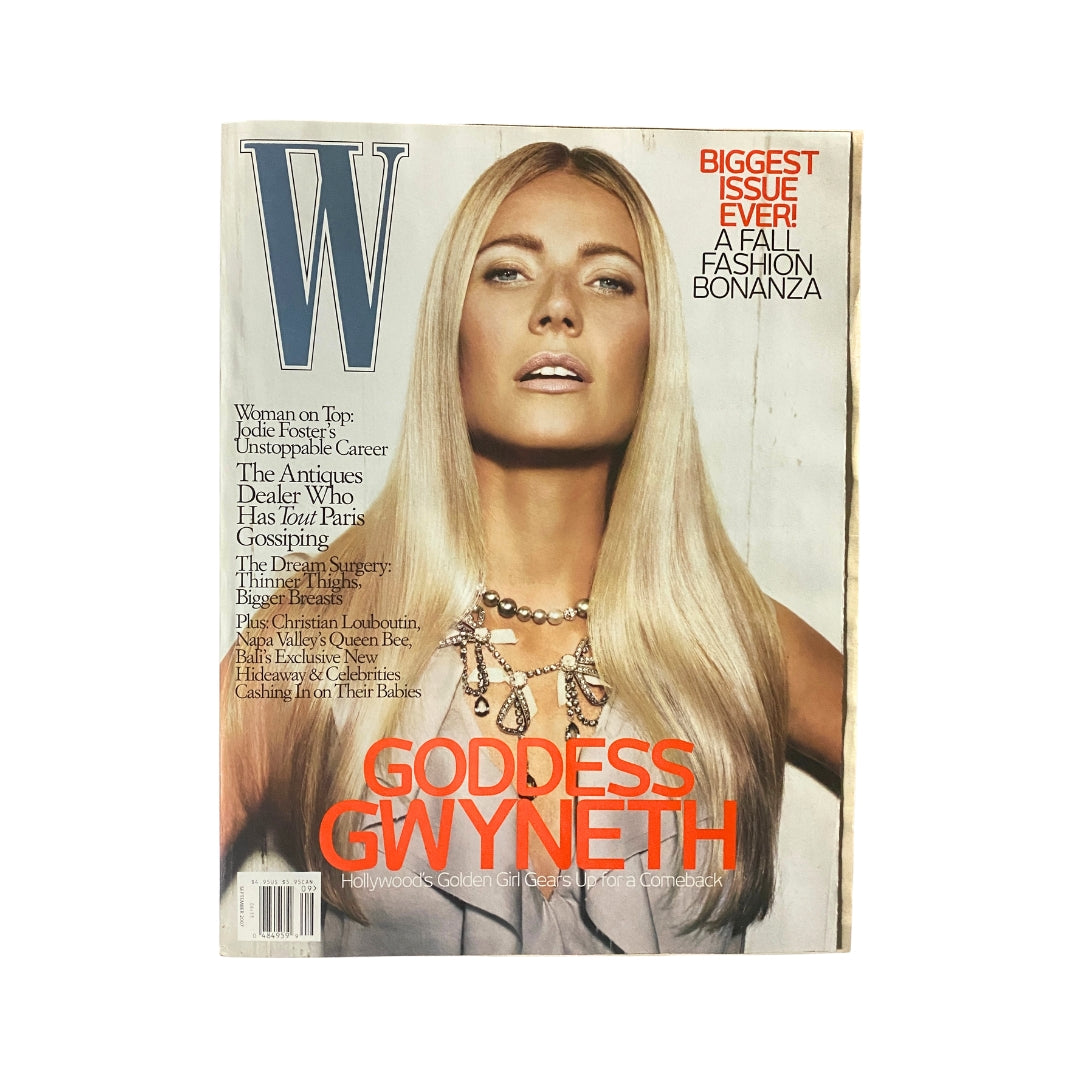 Cover of W Magazine September 2007 featuring actress Gwyneth Paltrow, showcasing her glamorous look and style, described as 'Goddess Gwyneth' with a focus on high fashion.