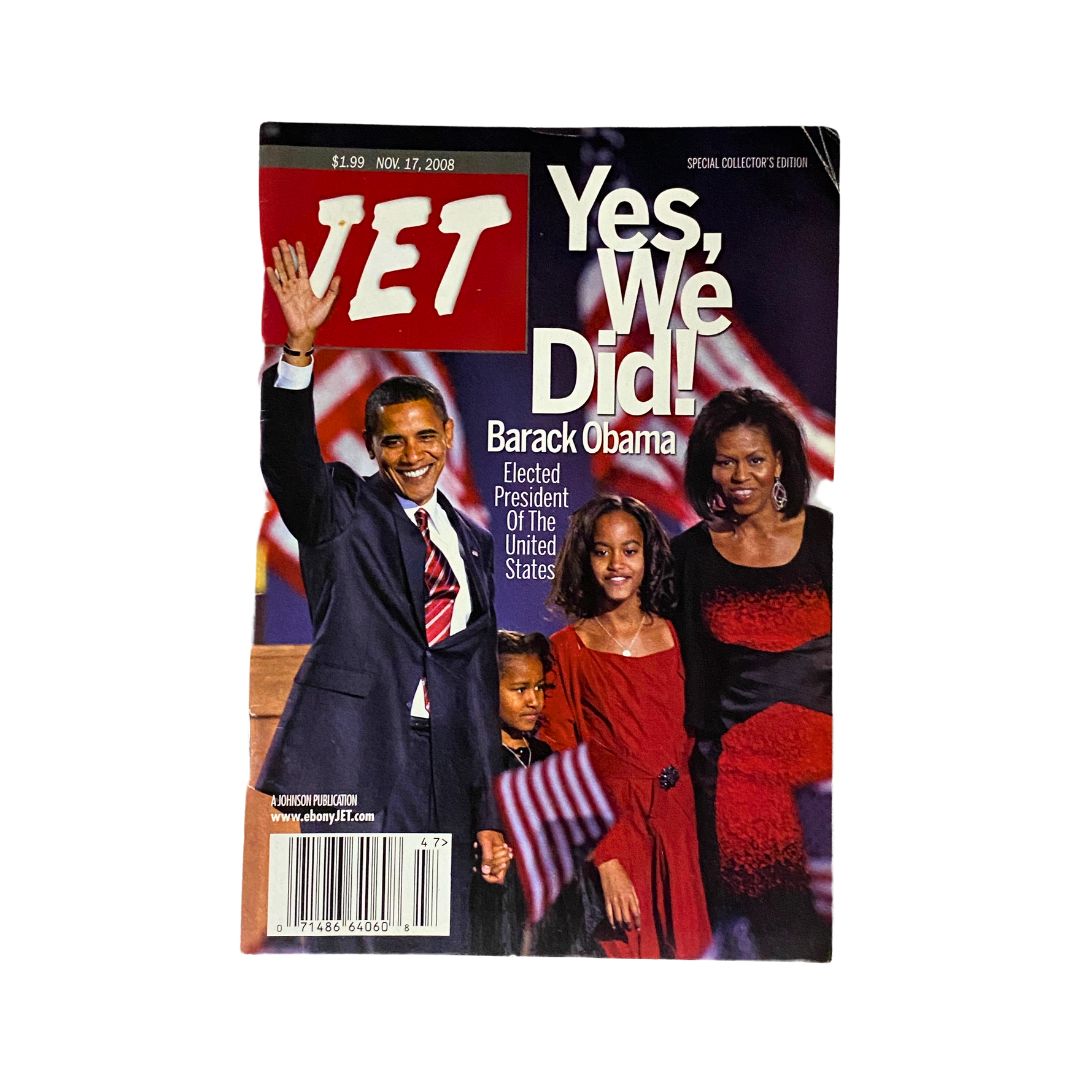 Jet Magazine November 17, 2008 featuring Barack Obama, Michelle Obama, and their daughters, celebrating his presidential election victory with the caption 'Yes, We Did!'.