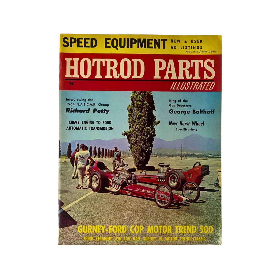 VTG HotRod Parts Illustrated Magazine April 1965 featuring NASCAR Champion Richard Petty on the cover, highlighting racing culture and technical insights.