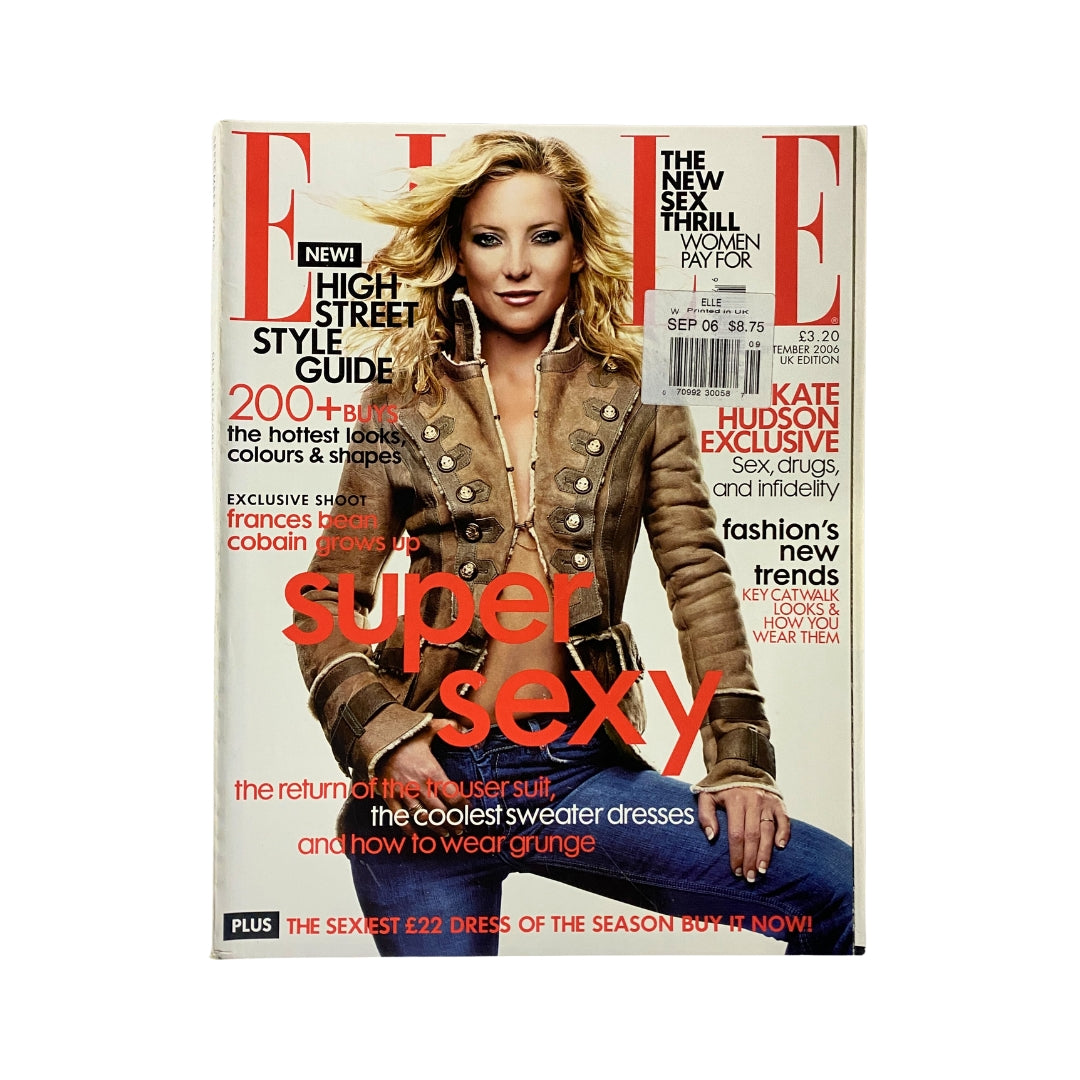 Elle UK Magazine September 2006 featuring Kate Hudson on the cover, showcasing fashion trends with bold text reading 'super sexy' and articles about style and lifestyle. Perfect for vintage magazine collectors.
