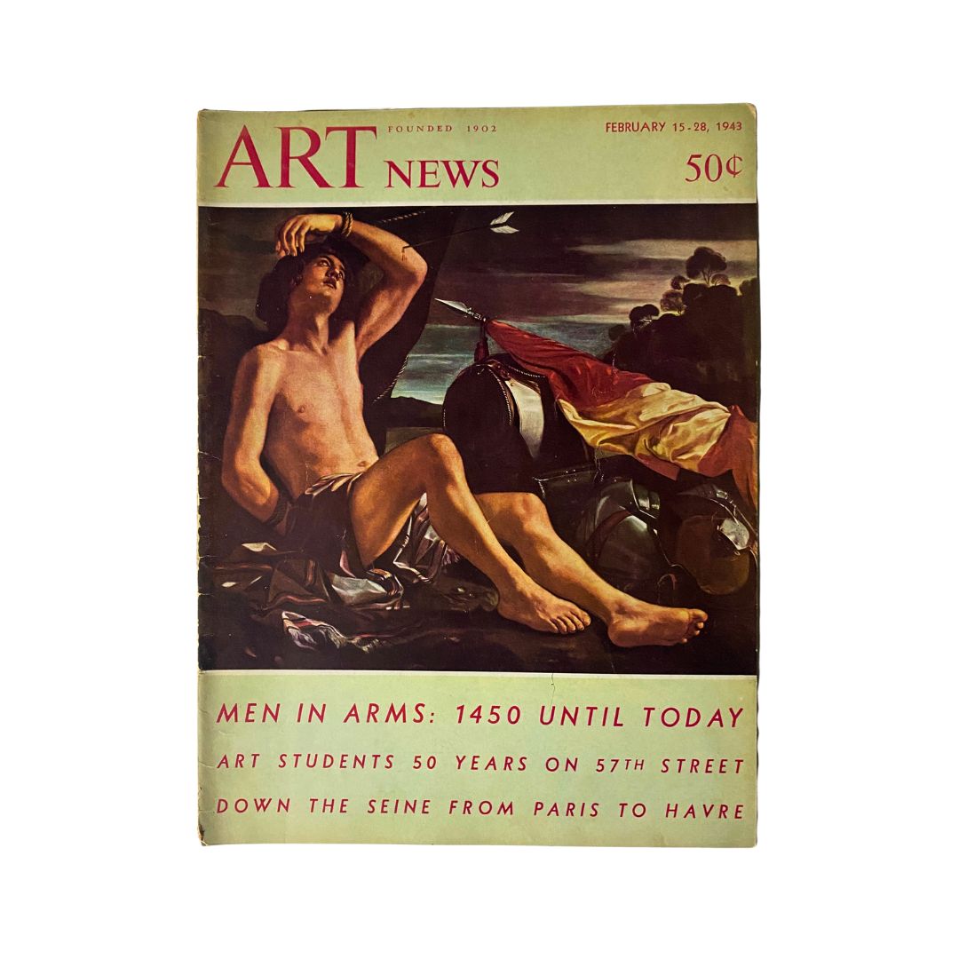 Vintage Art News Magazine from February 15, 1943 featuring the cover story 'Men in Arms' by Arnold Seligmann, showcasing historical art themes during World War II.