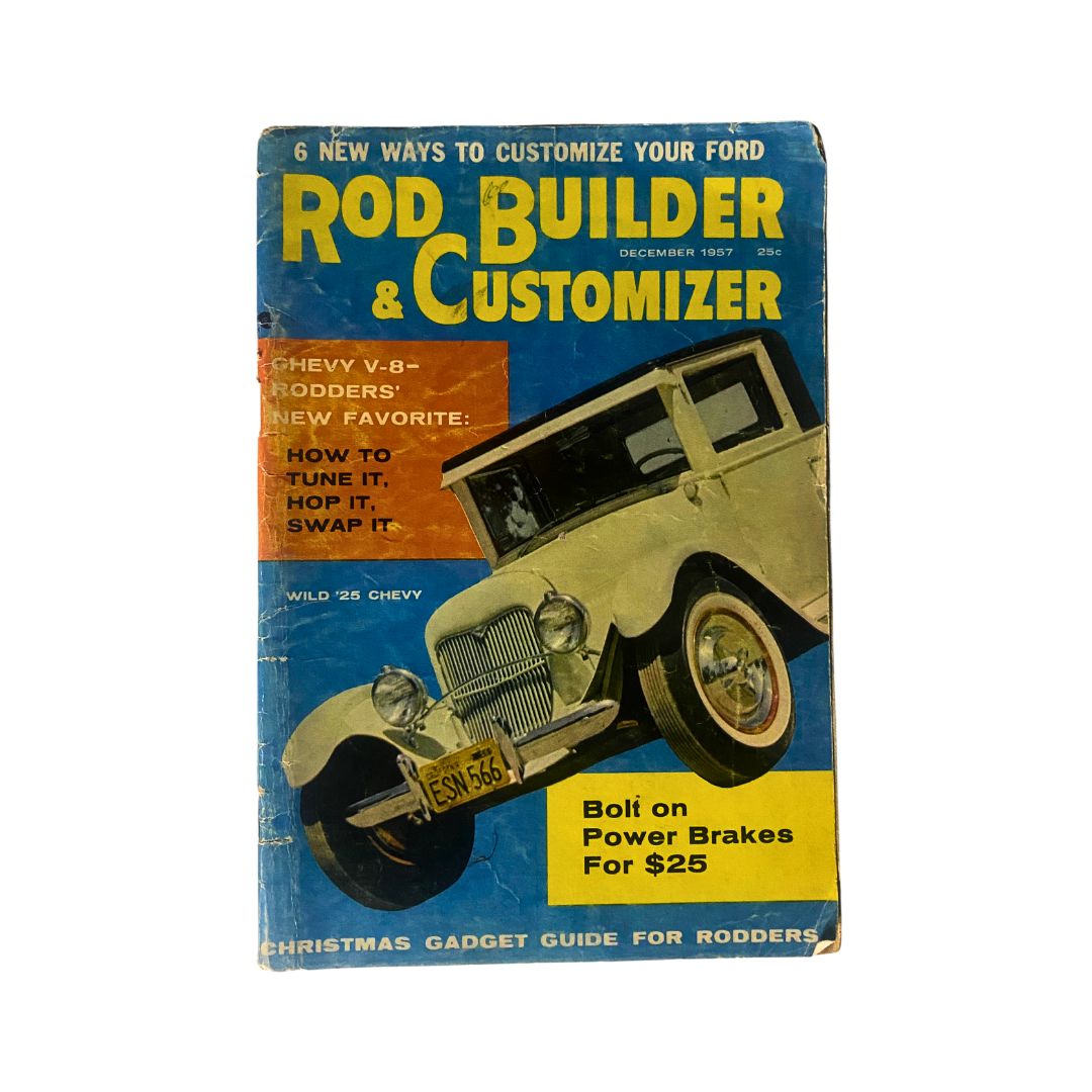 Rod Builder & Customizer Magazine December 1957 cover featuring a Wild '25 Chevy showcasing automotive customization opportunities.