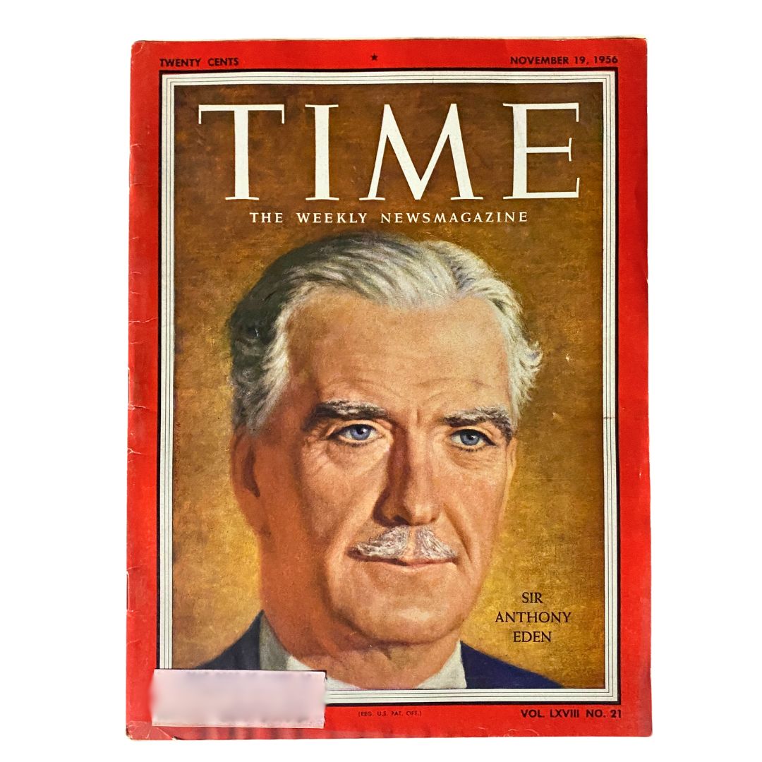 Cover of Time Magazine from November 19, 1956 featuring Sir Anthony Eden, Volume 68, No. 21, showcasing a portrait of the British Prime Minister.