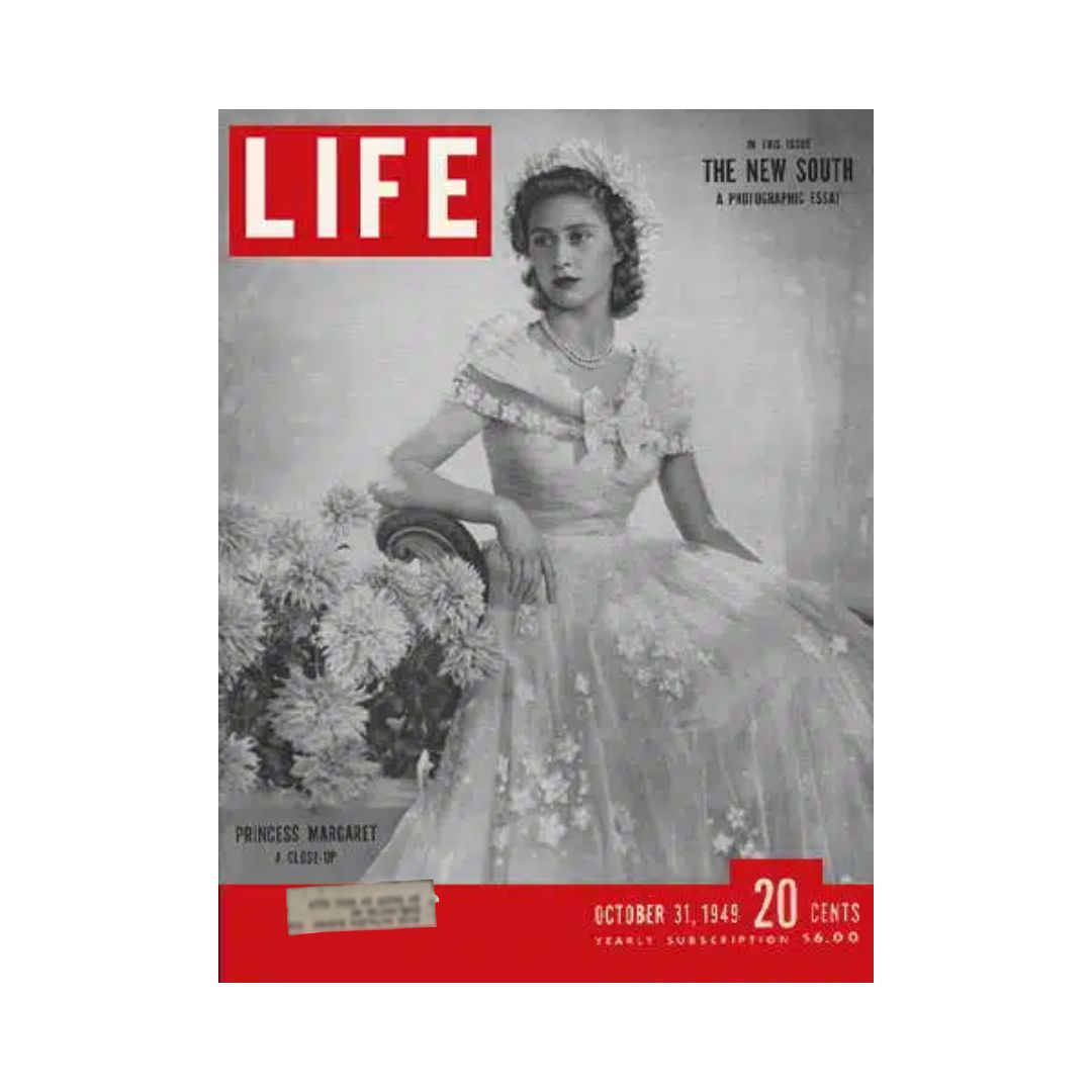Cover of VTG Life Magazine from October 31, 1949, featuring Princess Margaret in a beautiful gown with floral accents, highlighting a photographic essay on 'The New South'.