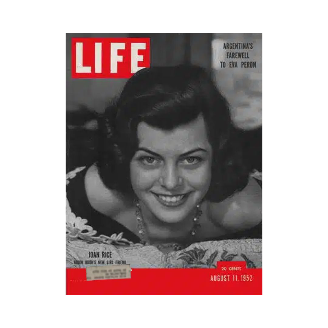 Front cover of VTG Life Magazine August 11, 1952 featuring Joan Rice, American actress, with a feature on Argentina's farewell to Eva Peron.