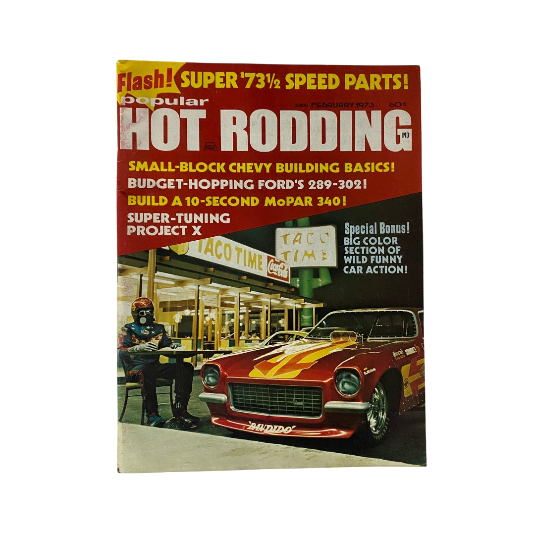 Cover of Popular Hot Rodding Magazine February 1973 featuring the Smog-Testing Project X, showcasing a vintage car and advertising for small-block Chevy building basics and budget-hopping Ford's 289-302.
