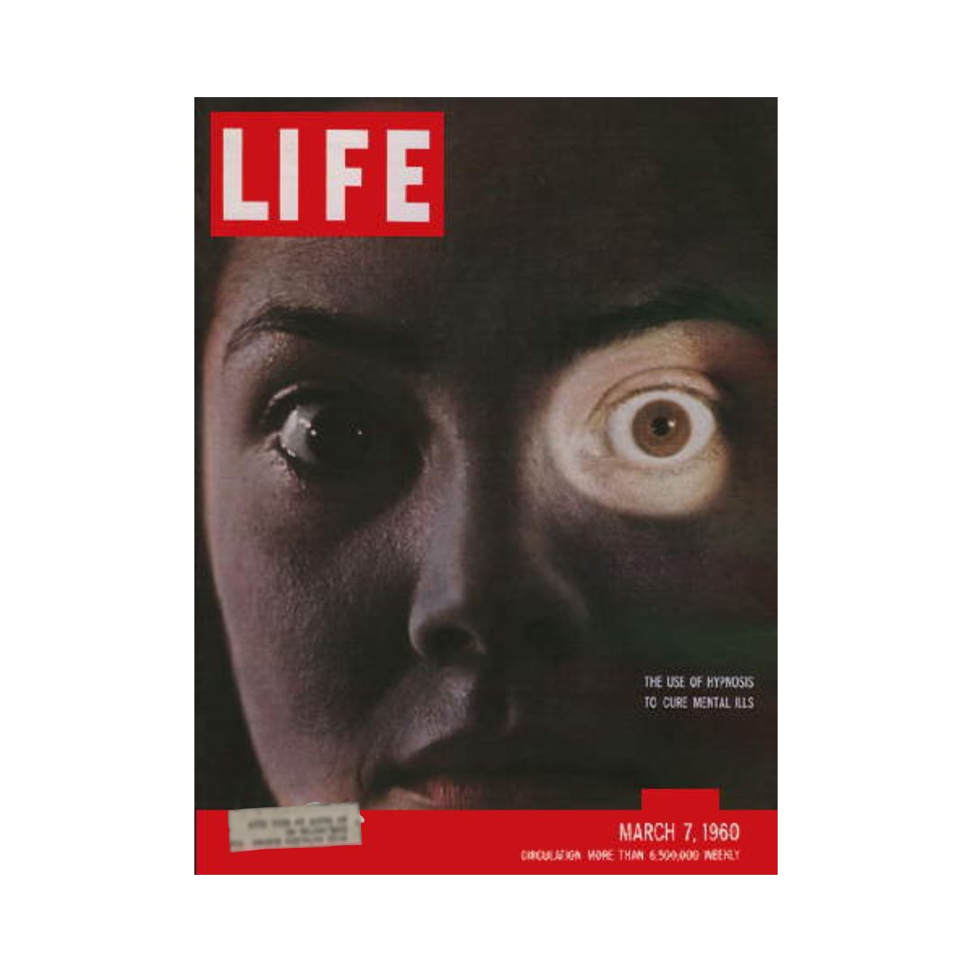 Cover of VTG Life Magazine dated March 7, 1960, showcasing the headline 'The Use of Hypnosis to Cure Mental Illness' with an image depicting a woman staring intensely into a beam of light.