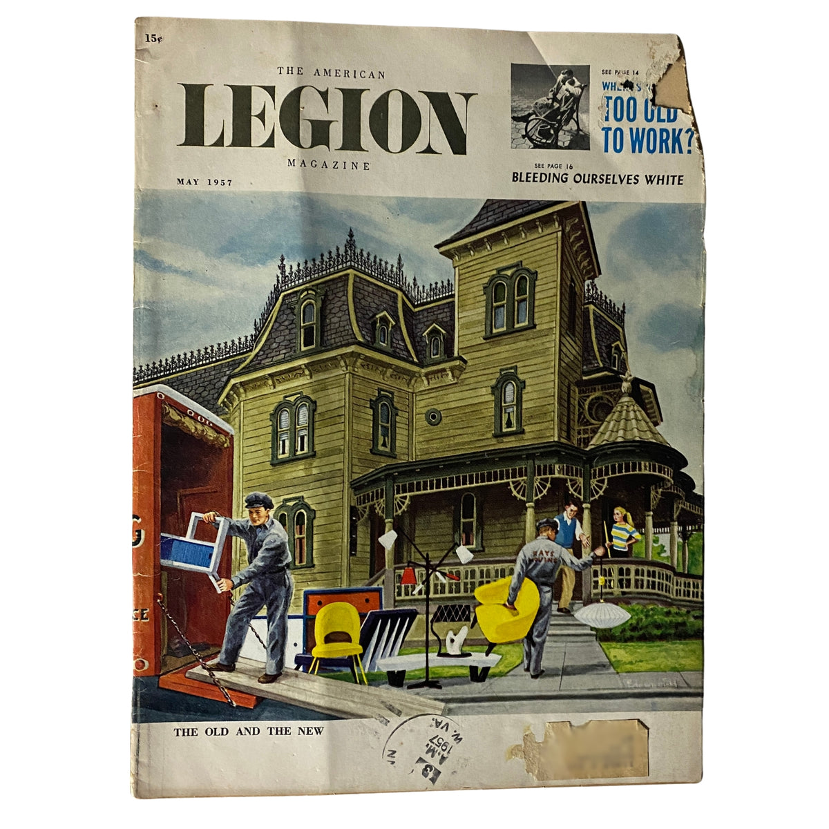 The American Legion Magazine May 1957 The Old and The New