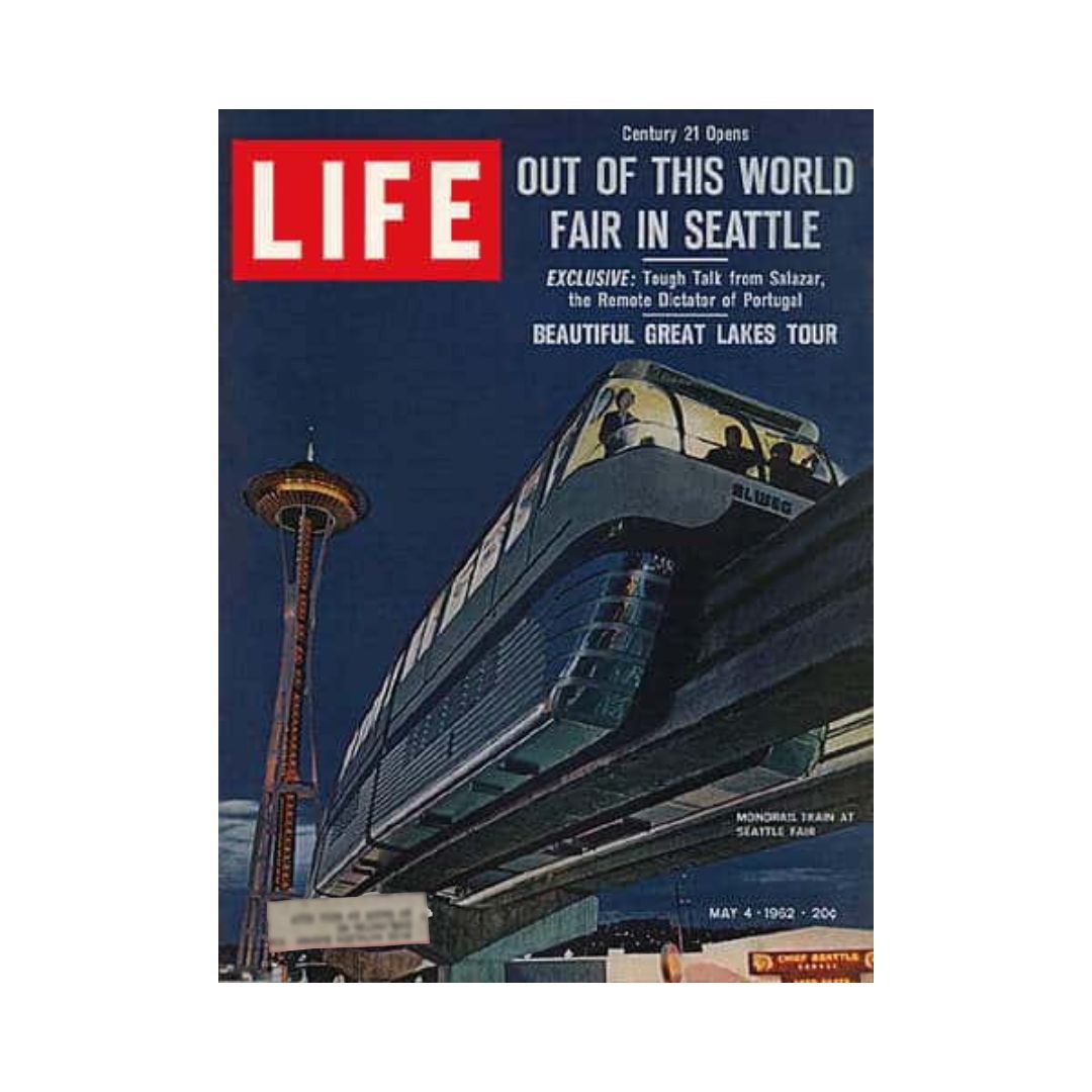 Cover of the VTG Life Magazine from May 4, 1962, featuring the World’s Fair in Seattle. The image showcases a monorail train against the iconic Seattle Space Needle, highlighting the theme 'Out of This World Fair in Seattle' and includes references to an exclusive interview with Salazar, the remote dictator of Portugal.