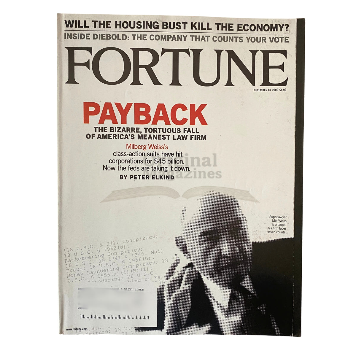 Fortune Magazine November 13, 2006 cover featuring Superlawyer Mel Weiss and the headline 'Payback: The Bizarre, Torturous Fall of America's Meanest Law Firm' by Peter Elkind.