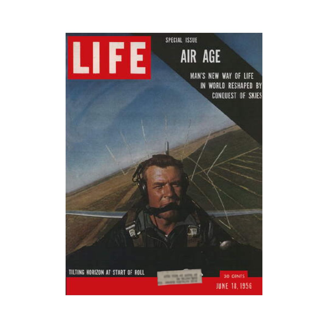 Cover of Life Magazine June 18, 1956 Air Age Special Issue featuring a pilot in-flight with stunning aerial photography and the bold title Air Age.