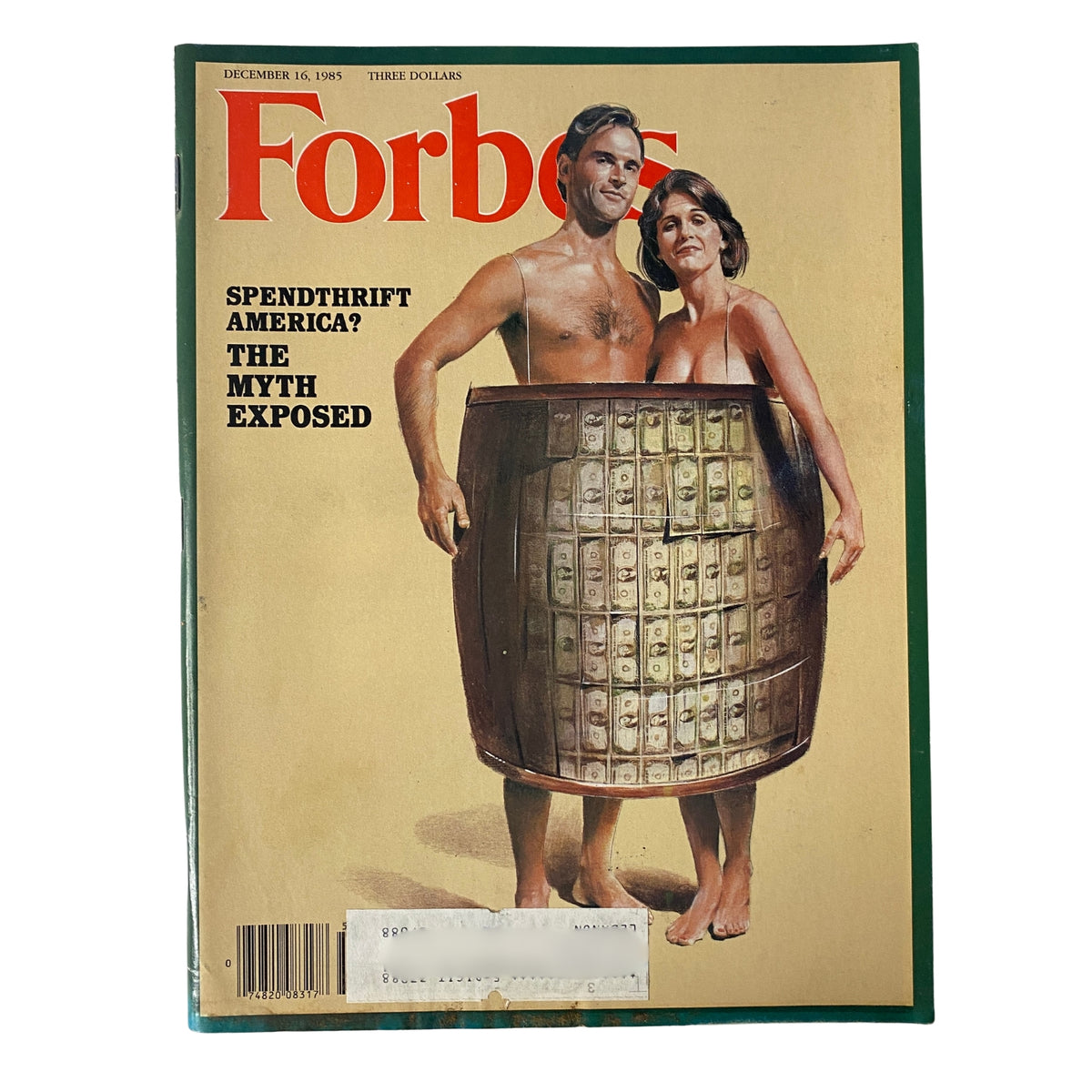 Cover of Forbes Magazine December 16, 1985 titled 'Spendthrift America? The Myth Exposed' featuring a creative illustration of a couple humorously portrayed with money.