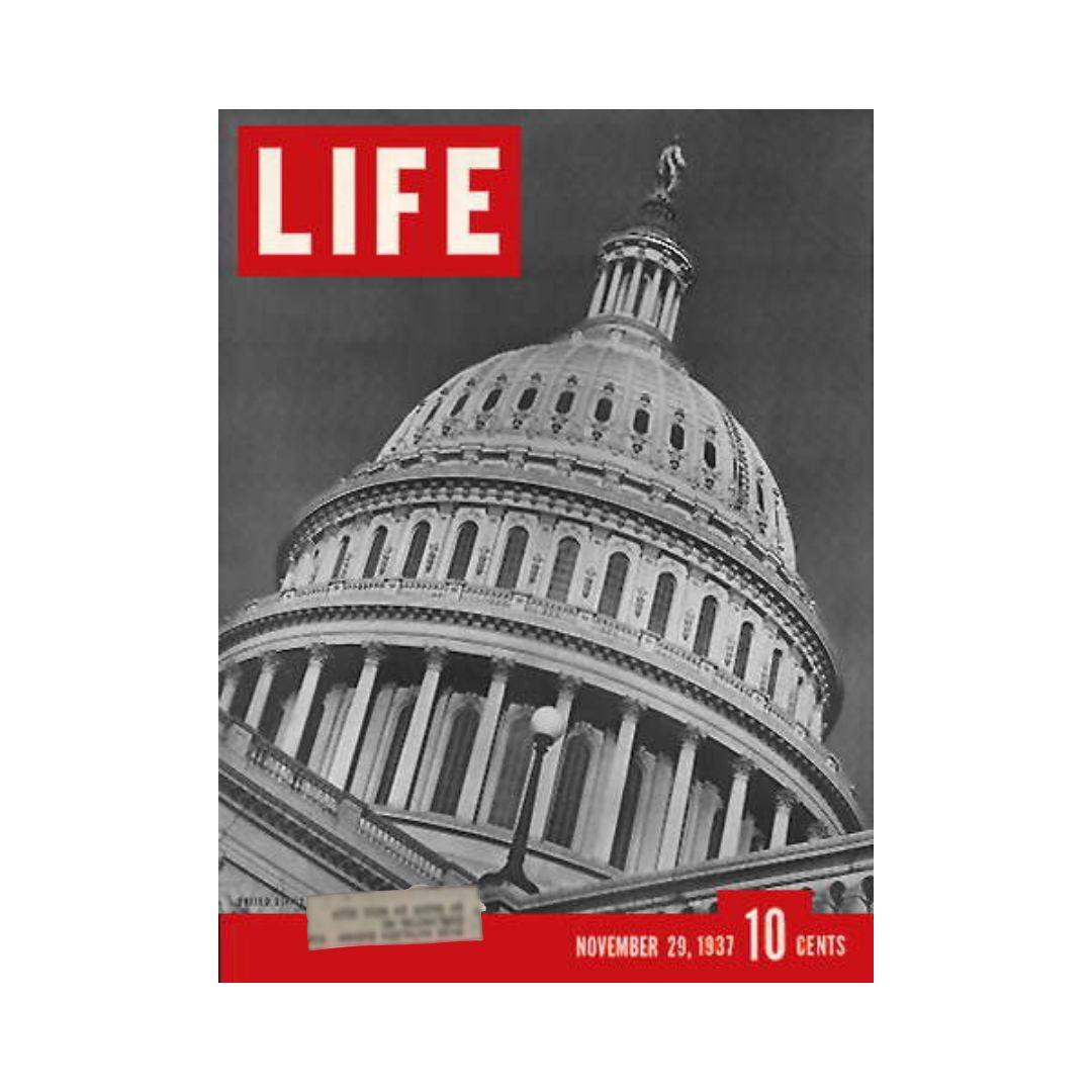 Cover of VTG Life Magazine dated November 29, 1937, featuring a prominent view of the U.S. Capitol building with the magazine title 'LIFE' displayed in bold red letters.