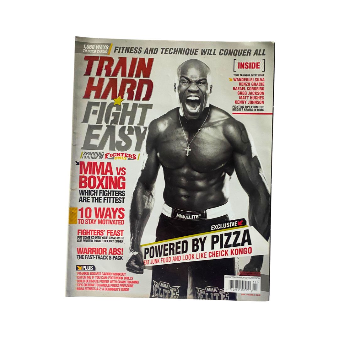 Front cover of Train Hard-Fight Easy Magazine January 2012 featuring Cheick Kongo, showcasing fitness and martial arts content.