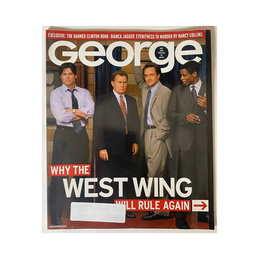 Cover of George Magazine November 2000 Vol 5 No. 10 featuring actors from The West Wing including Martin Sheen and Bradley Whitford, along with a tagline about why the show will rule again.