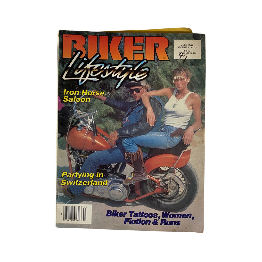 Vintage Biker Lifestyle Magazine July 1984 Vol 4 No. 7 Iron Horse Saloon No Label