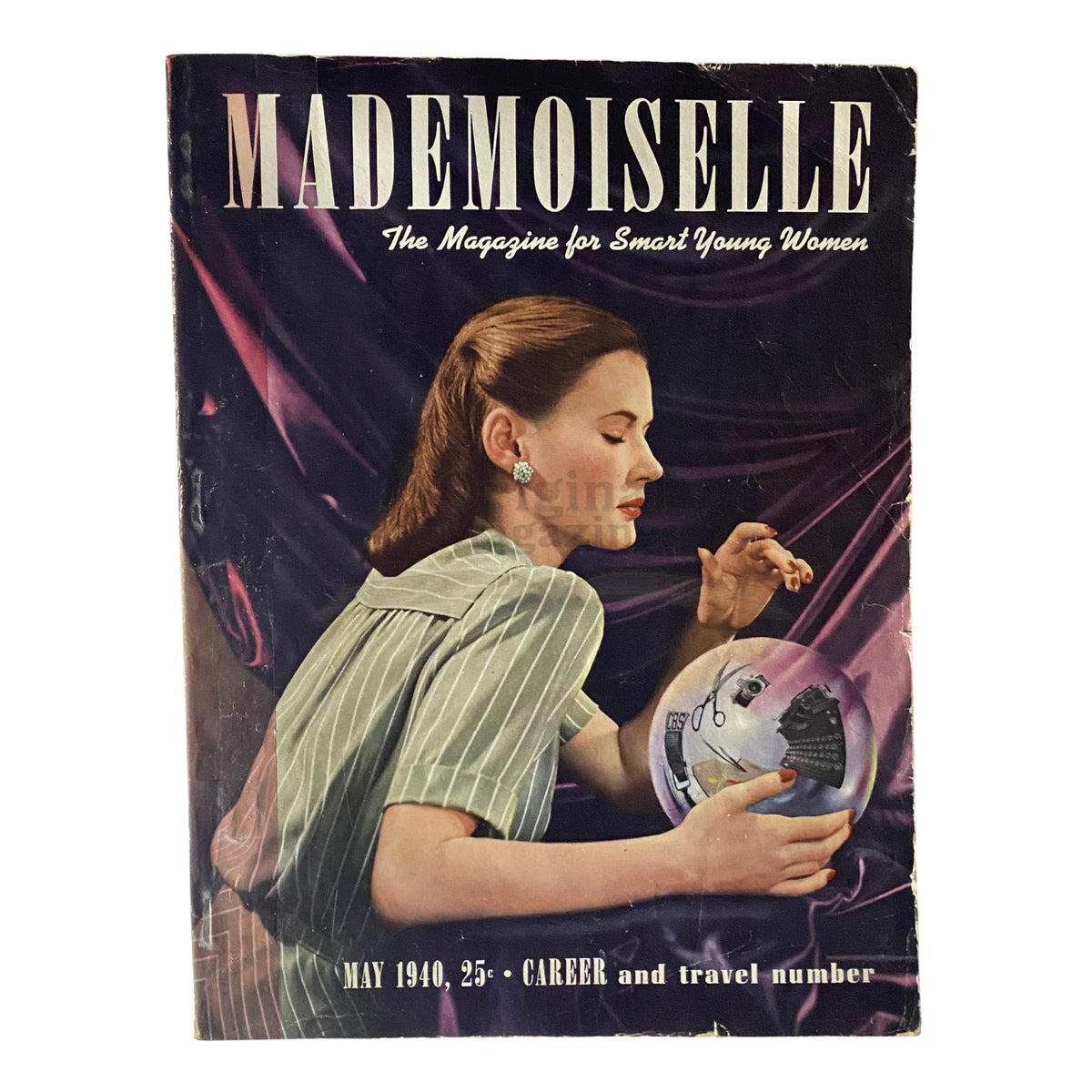 Cover of Mademoiselle Magazine May 1940, Career & Travel Number featuring illustration by Paul D’Ome showcasing a woman with a globe.