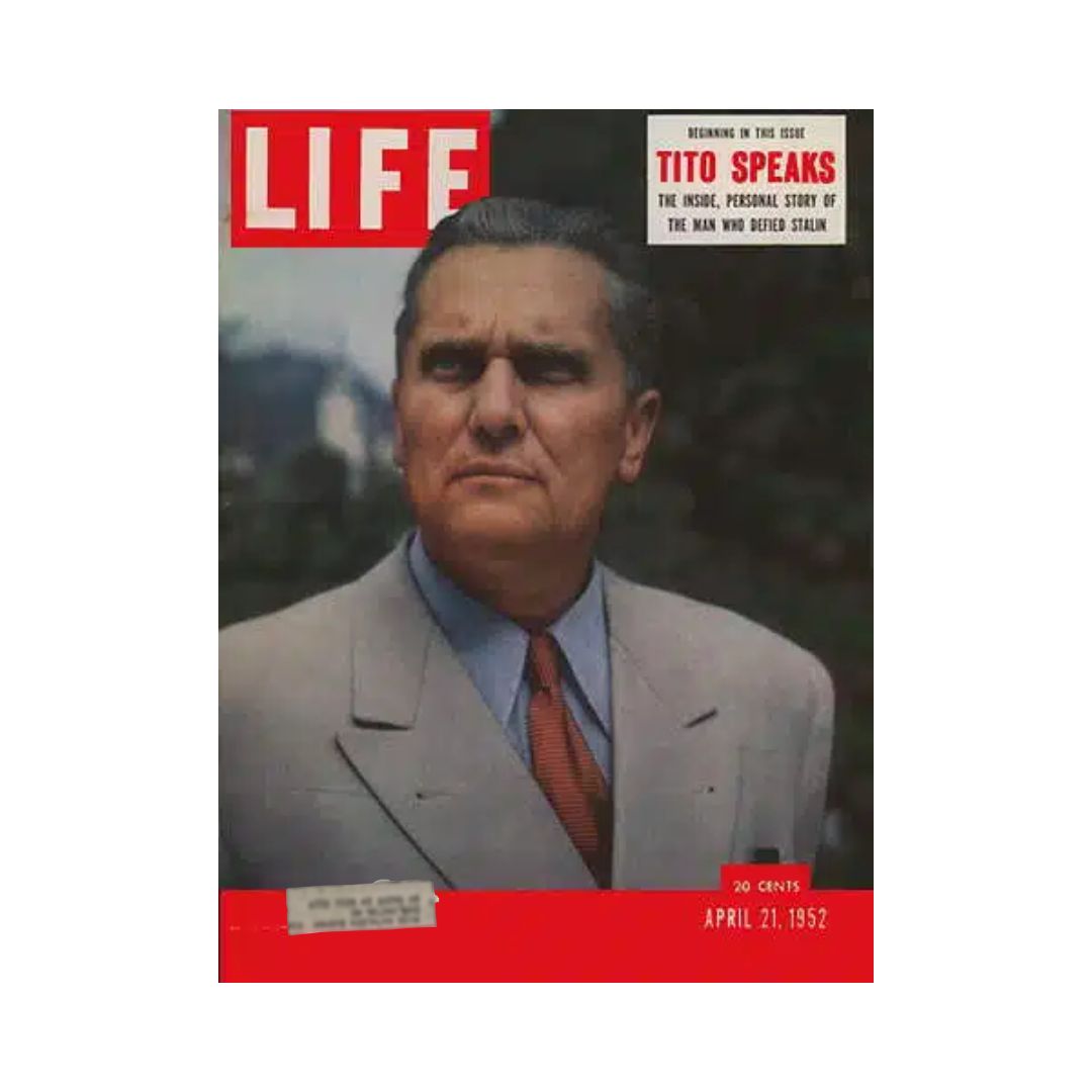 Cover of VTG Life Magazine from April 21, 1952, featuring the title 'Tito Speaks: Part I' with a portrait of Josip Broz–Tito.