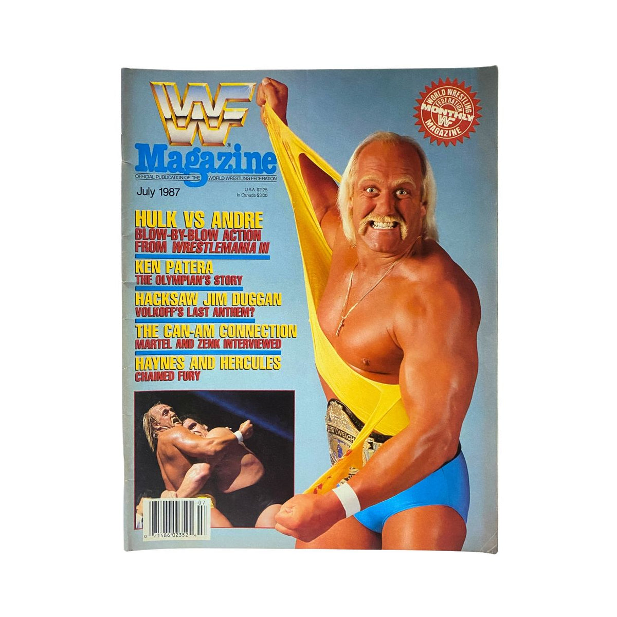 Cover of VTG WWF Wrestling Magazine July 1987 featuring Hulk Hogan vs Andre the Giant. Highlighted topics include blow-by-blow action from WrestleMania III, Ken Patera's Olympic story, and interviews with Hacksaw Jim Duggan and the Can-Am Connection.