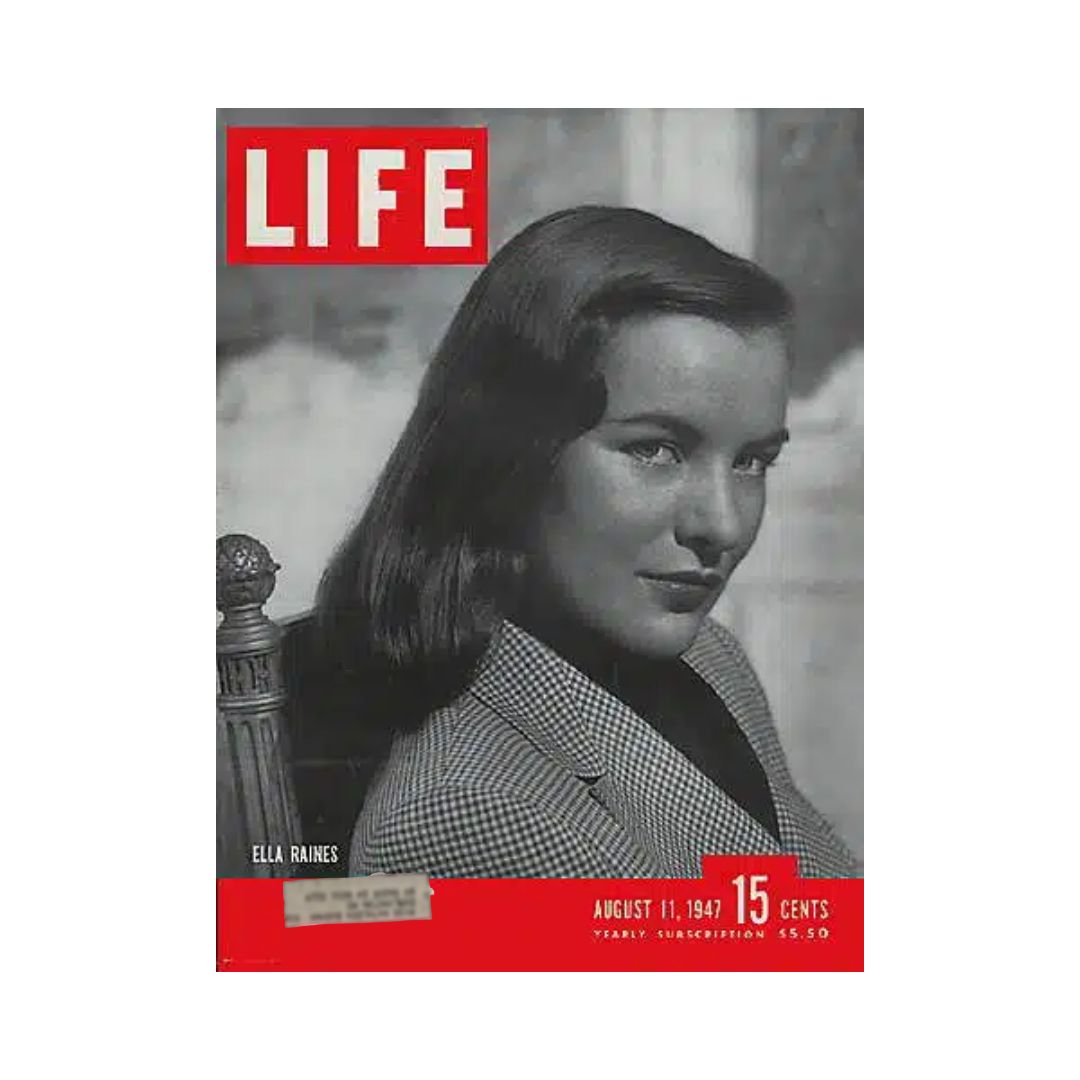 Vintage Life Magazine cover from August 11, 1947, featuring Ella Raines, iconic American film actress, showcasing mid-20th century design and aesthetics.