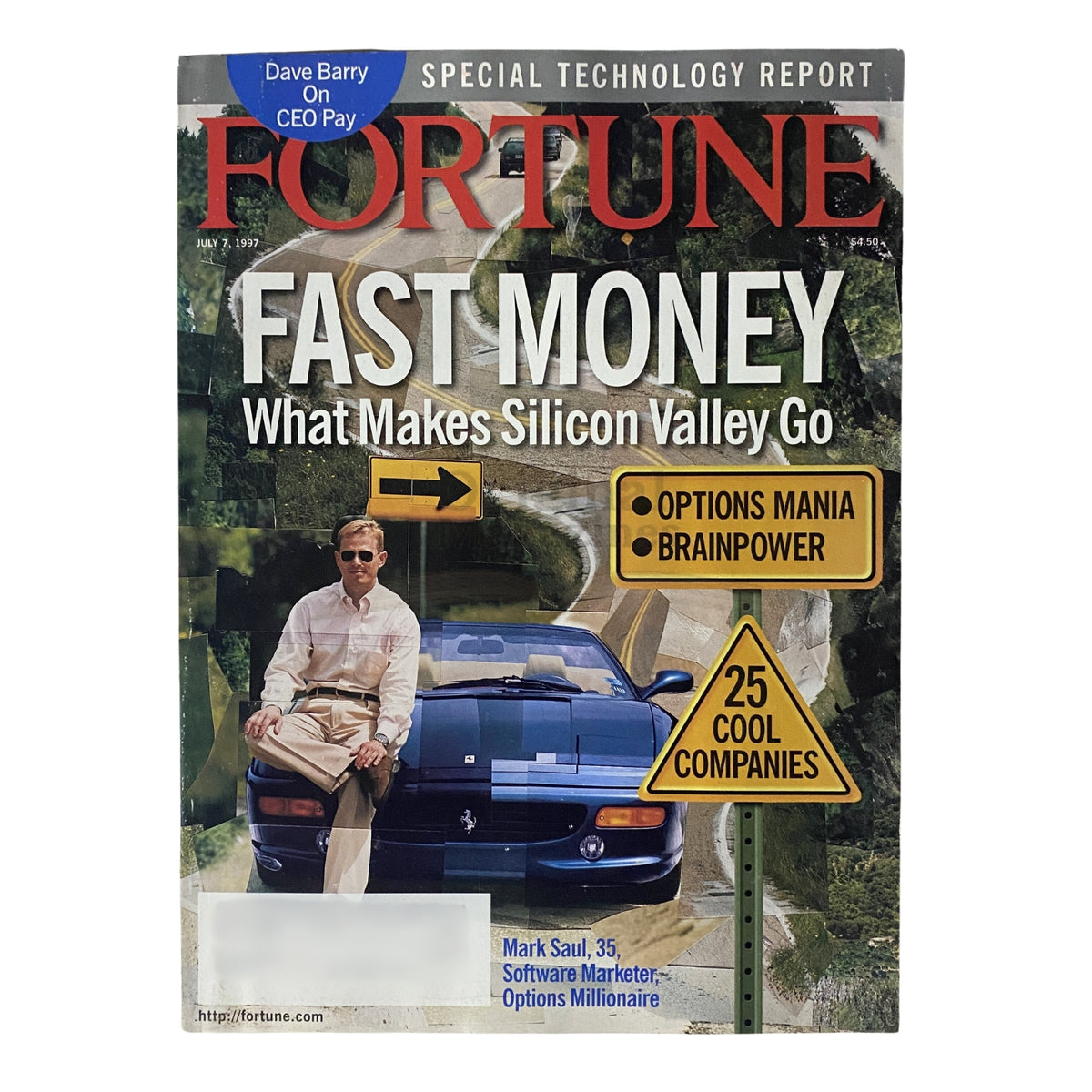 Fortune Magazine July 7, 1997 featuring Mark Saul, a software marketer, on the cover. The headline highlights 'FAST MONEY: What Makes Silicon Valley Go' with relevant graphics and details.