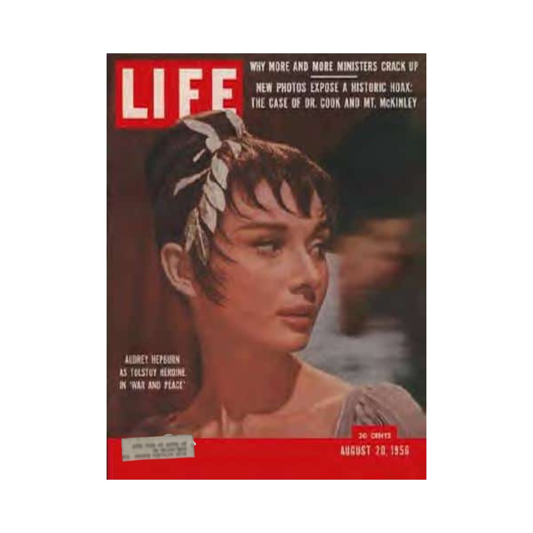 Cover of VTG Life Magazine from August 20, 1956 featuring Audrey Hepburn as the Tolstoy heroine in War and Peace, with a focus on her elegant hairstyle and expression.