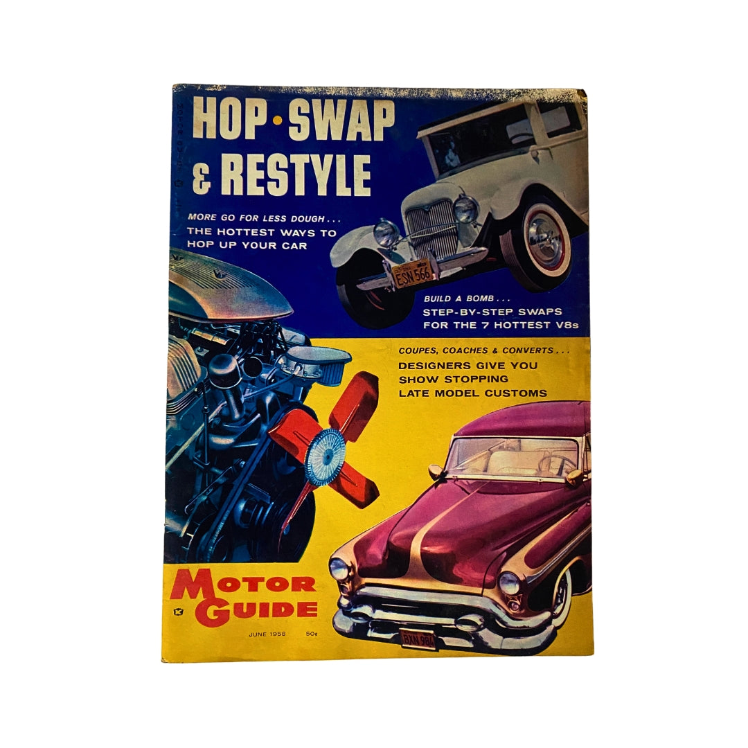Front cover of the June 1958 issue of VTG Hop, Swap & Restyle Motor Guide, featuring bold text and images of classic cars, highlighting topics like engine swaps and customization.