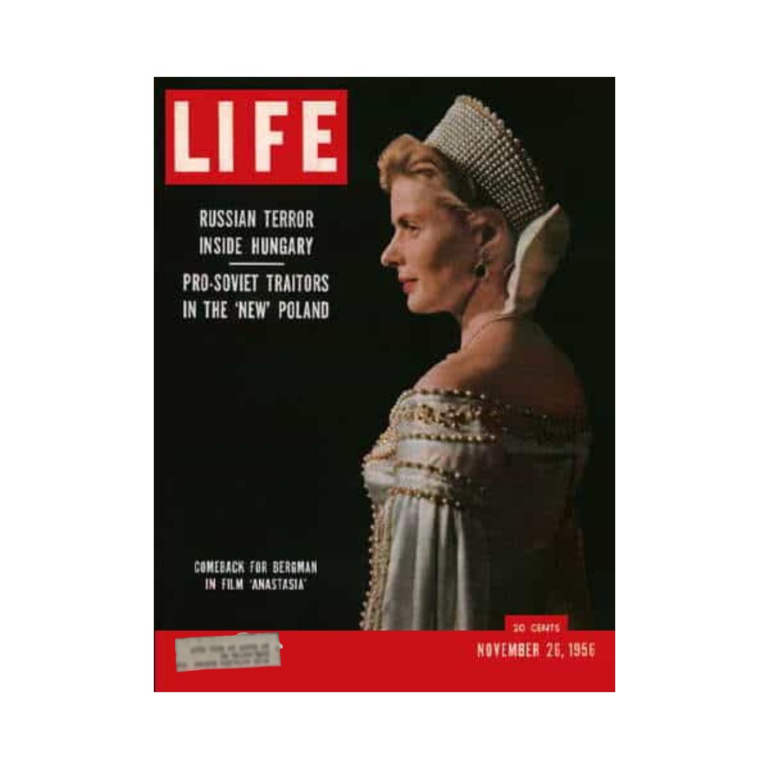 Cover of Life Magazine from November 26, 1956 featuring Ingrid Bergman in her role in 'Anastasia'. The cover highlights themes of Russian terror in Hungary and pro-Soviet traitors in Poland, with a stunning image of Bergman dressed elegantly.