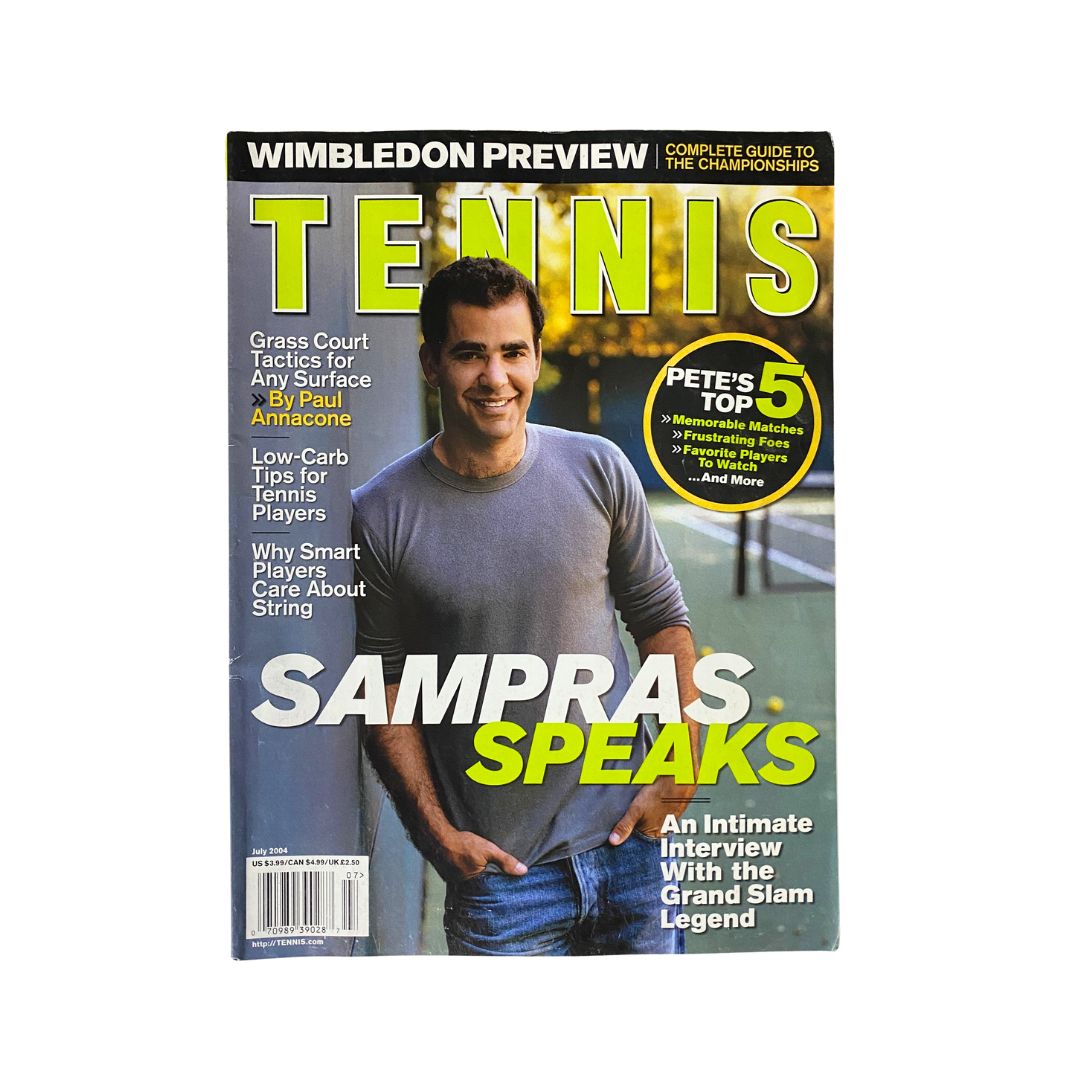 Tennis Magazine July 2004 featuring Pete Sampras on the cover, highlighting Wimbledon Preview, with the headline 'Sampras Speaks' and an intimate interview with the tennis legend.