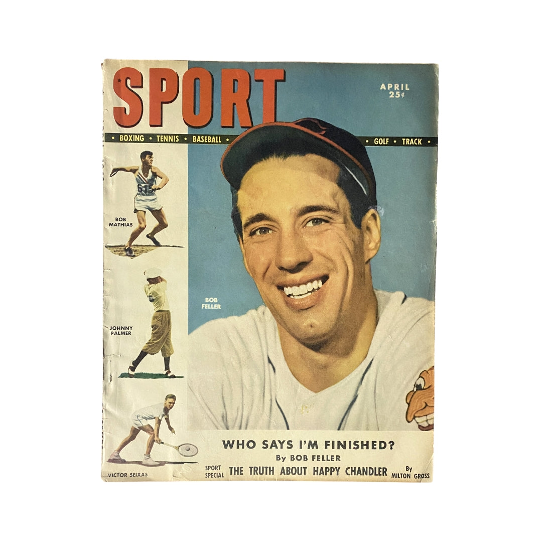 Sport Magazine April 1949 cover featuring Bob Feller and Bob Mathias. The cover highlights Bob Feller's article 'Who Says I'm Finished?' along with visuals of other athletes, representative of vintage sports memorabilia.
