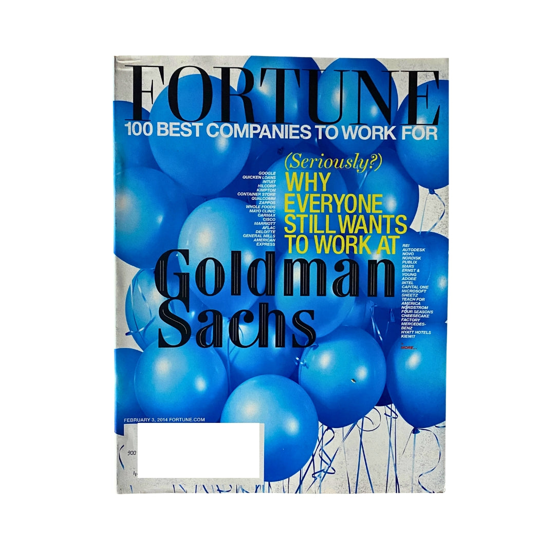 Fortune Magazine cover from February 3, 2014, featuring the title 'Goldman Sachs & Best Company To Work For' with blue balloons, highlighting the 100 best companies to work for.
