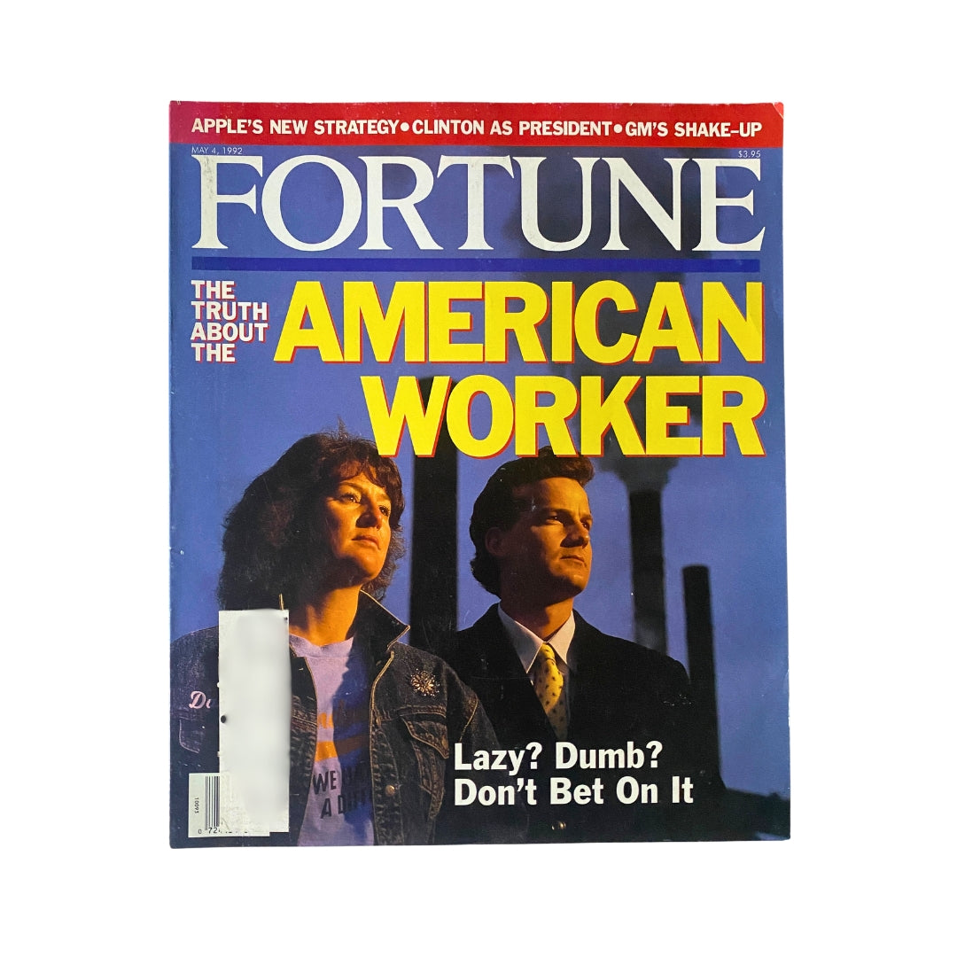 Fortune Magazine May 4, 1992 The Truth About The American Worker