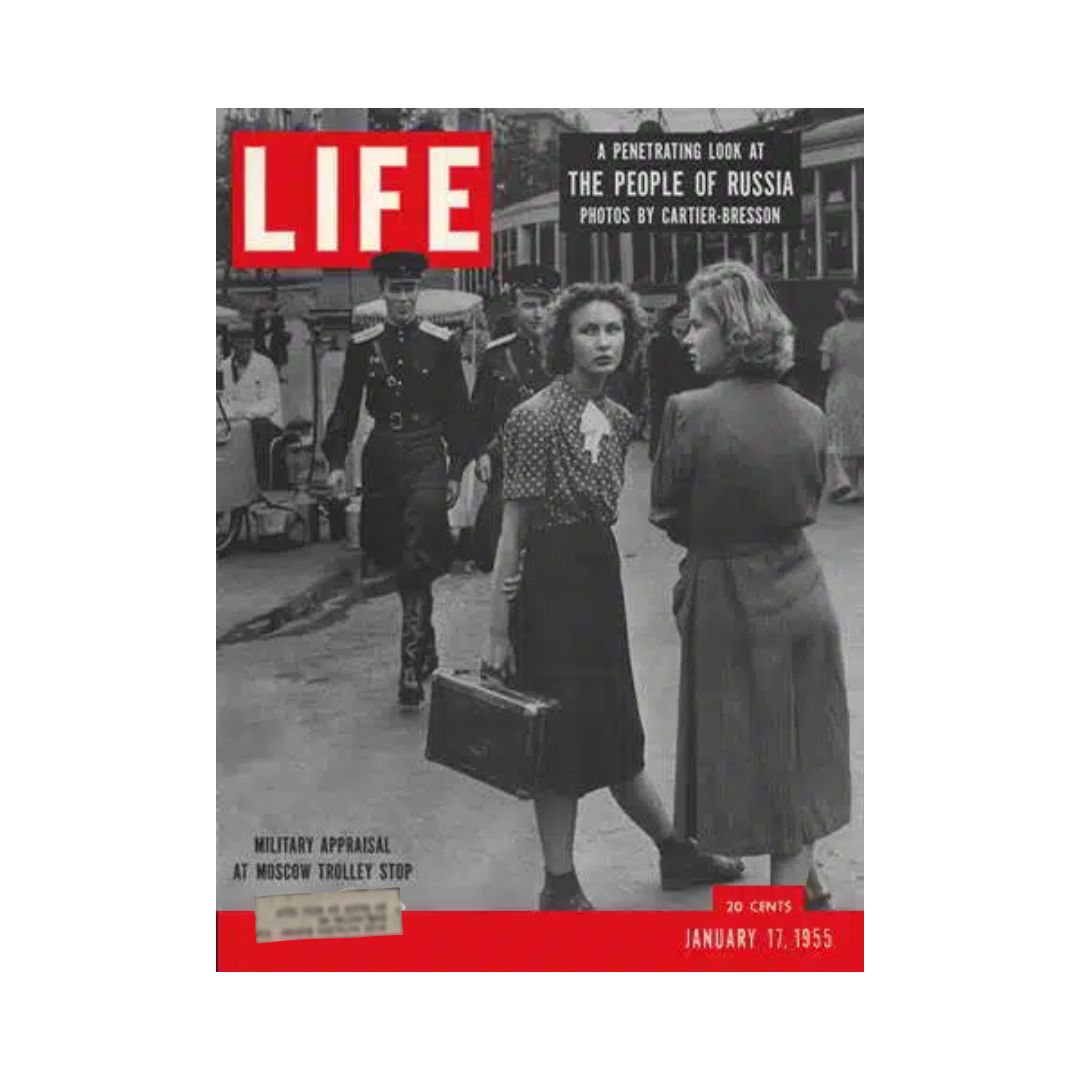 Cover of VTG Life Magazine from January 17, 1955, featuring an article titled 'People of Russia' with black and white photographs by Cartier-Bresson, depicting two women on a Moscow street with soldiers in the background.
