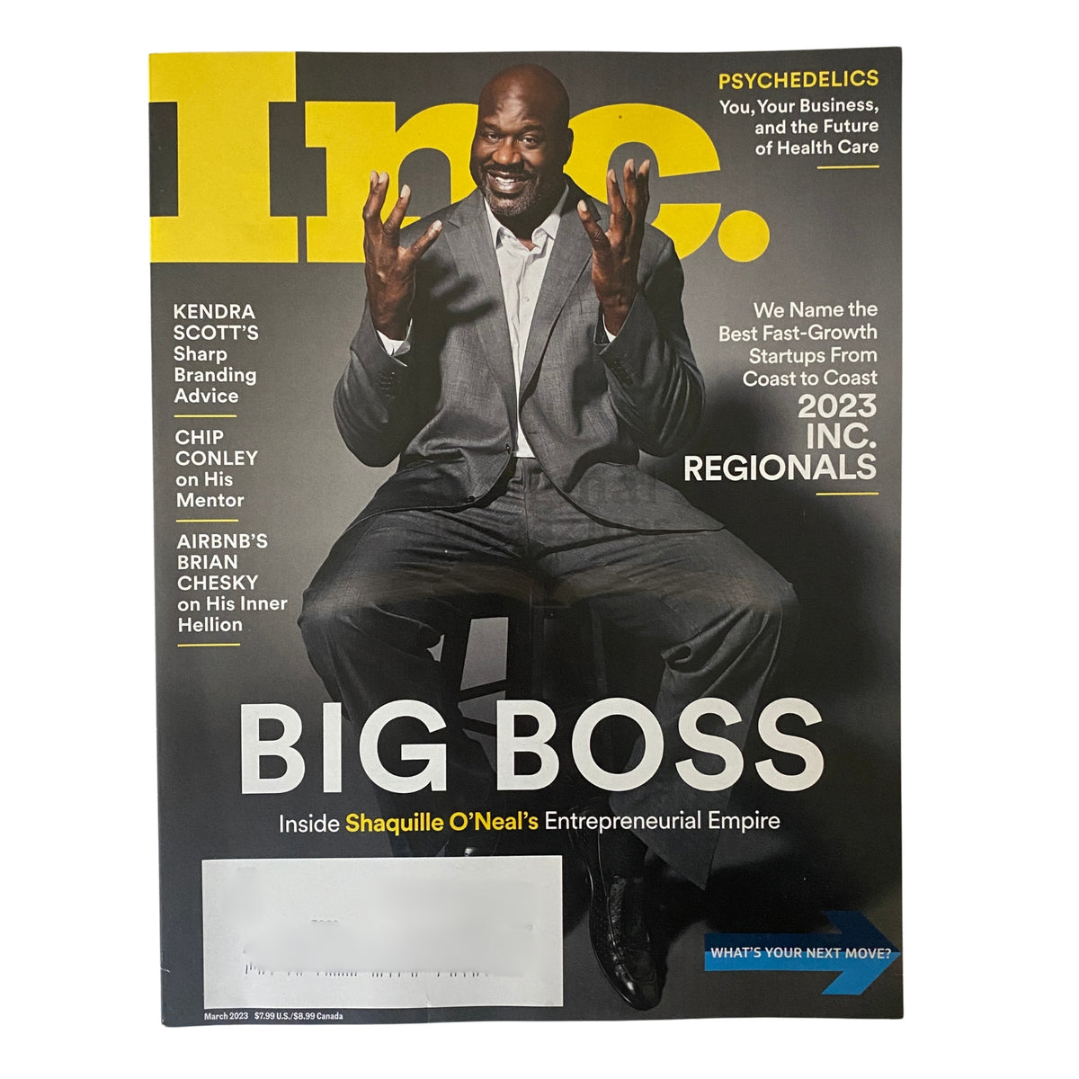 Inc. Magazine March 2023 cover featuring Shaquille O'Neal titled 'BIG BOSS' which highlights his entrepreneurial empire. The magazine discusses fast-growth startups and innovative business strategies.