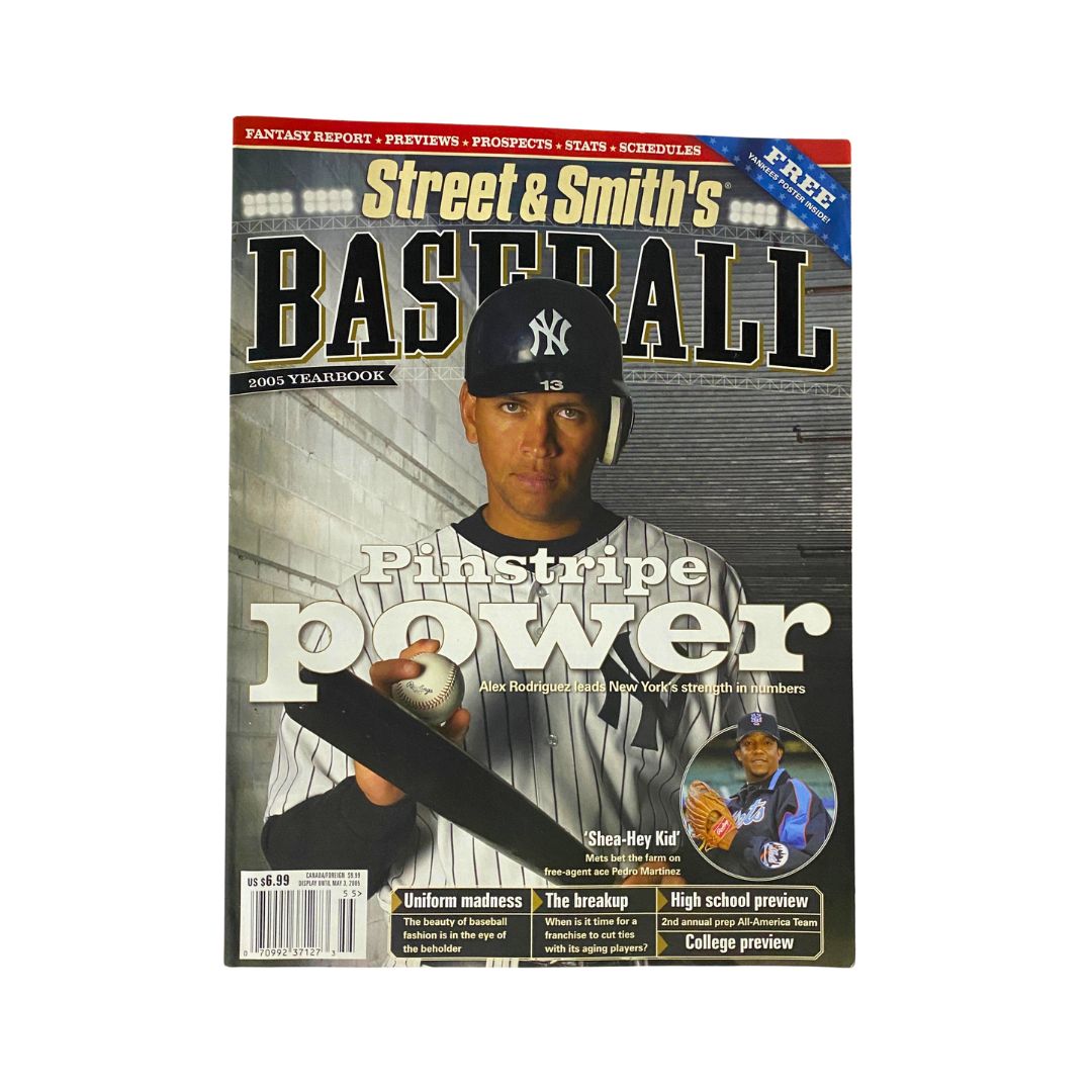 Street & Smith's Baseball 2005 Yearbook featuring Alex Rodriguez on the cover, showcasing his power and influence in Major League Baseball.